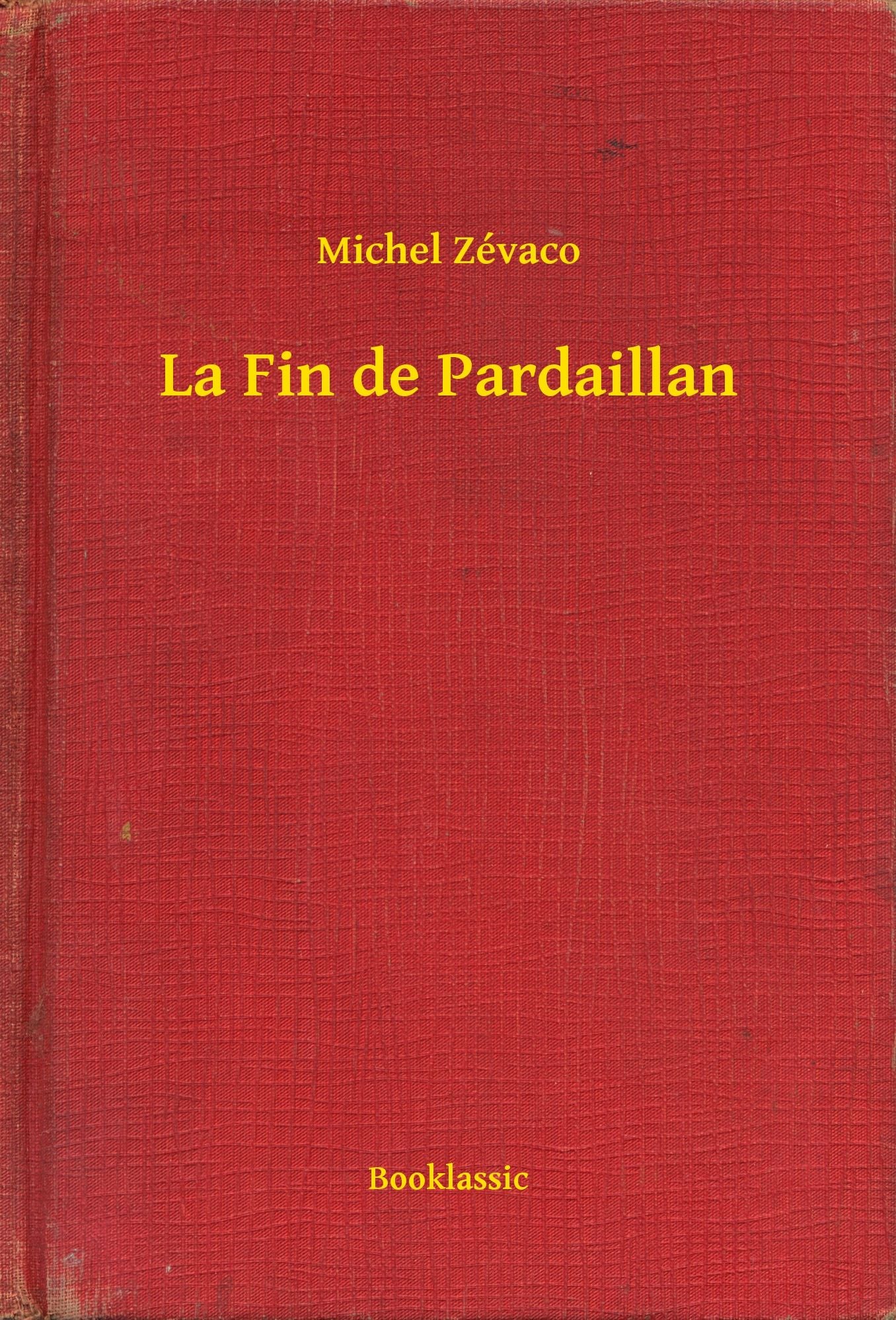 La Fin de Pardaillan