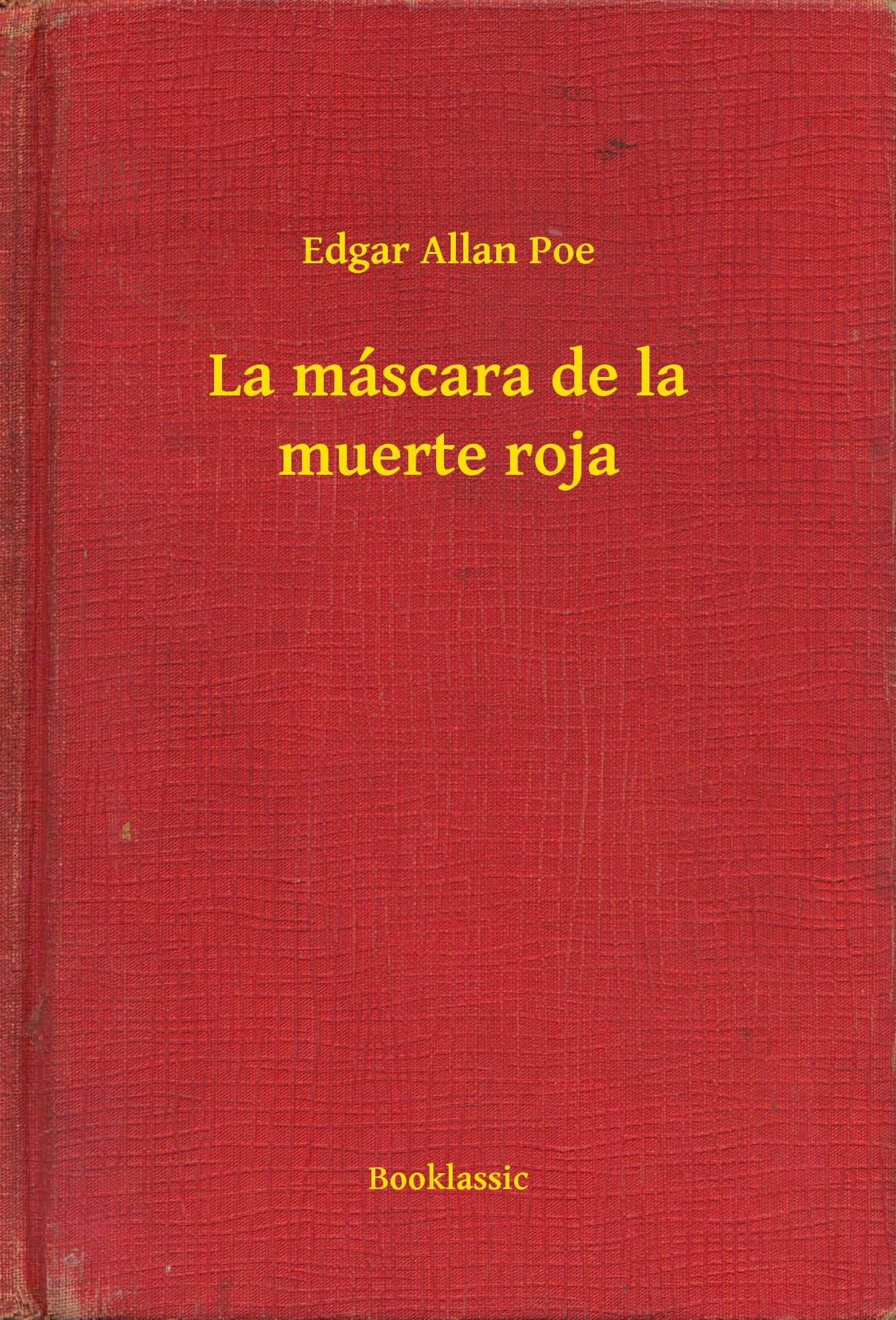 La máscara de la muerte roja