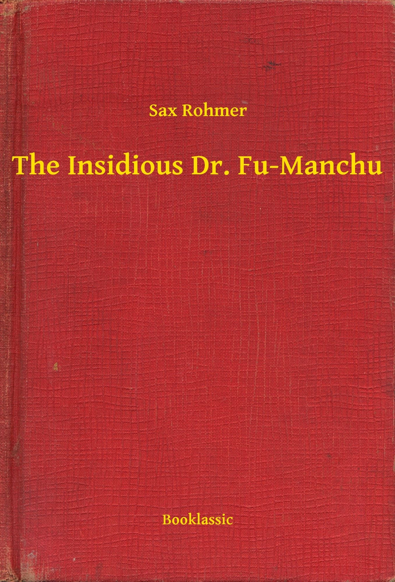 The Insidious Dr. Fu-Manchu