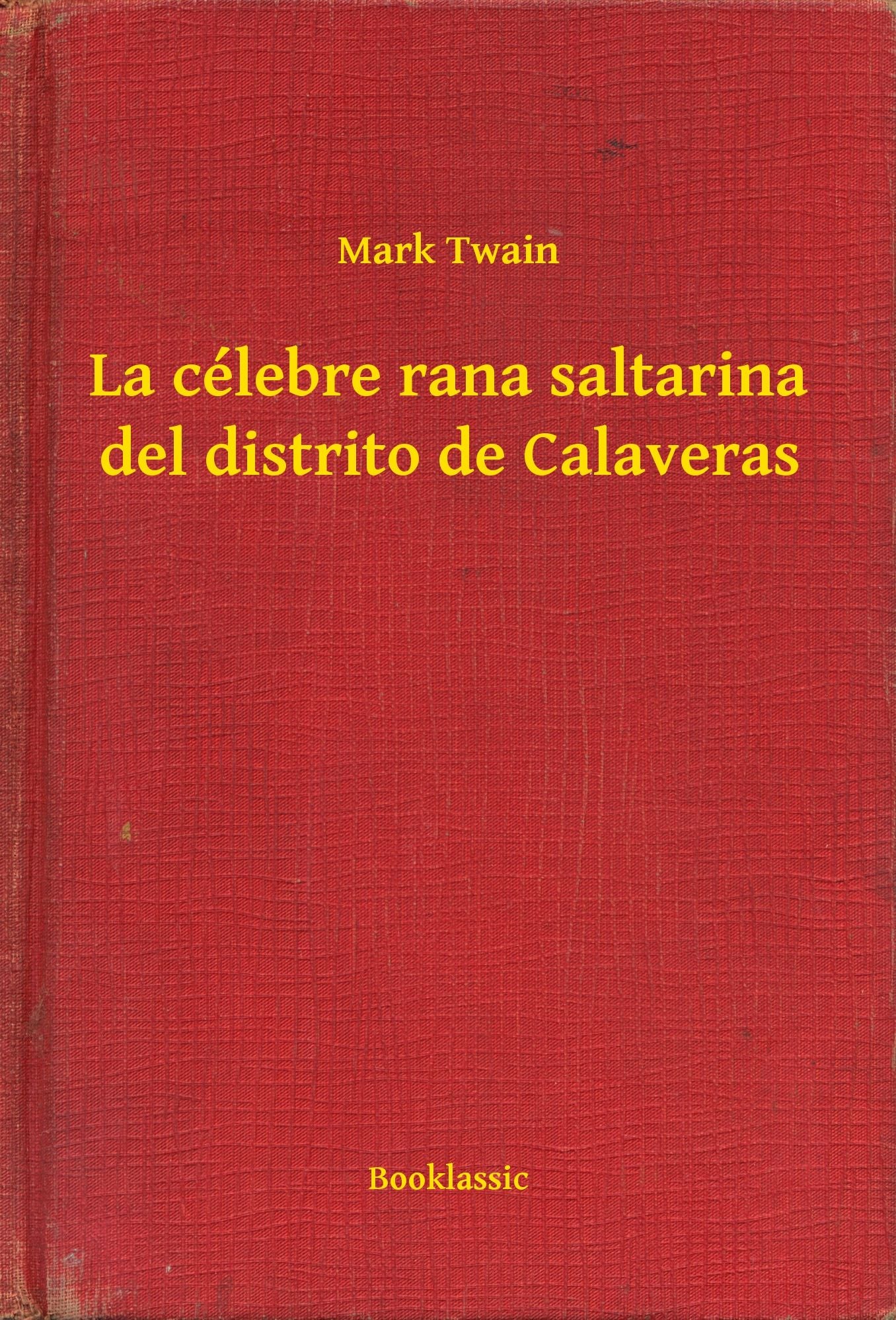 La célebre rana saltarina del distrito de Calaveras