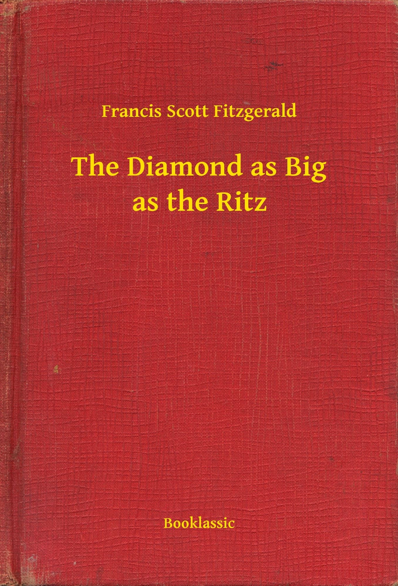 The Diamond as Big as the Ritz