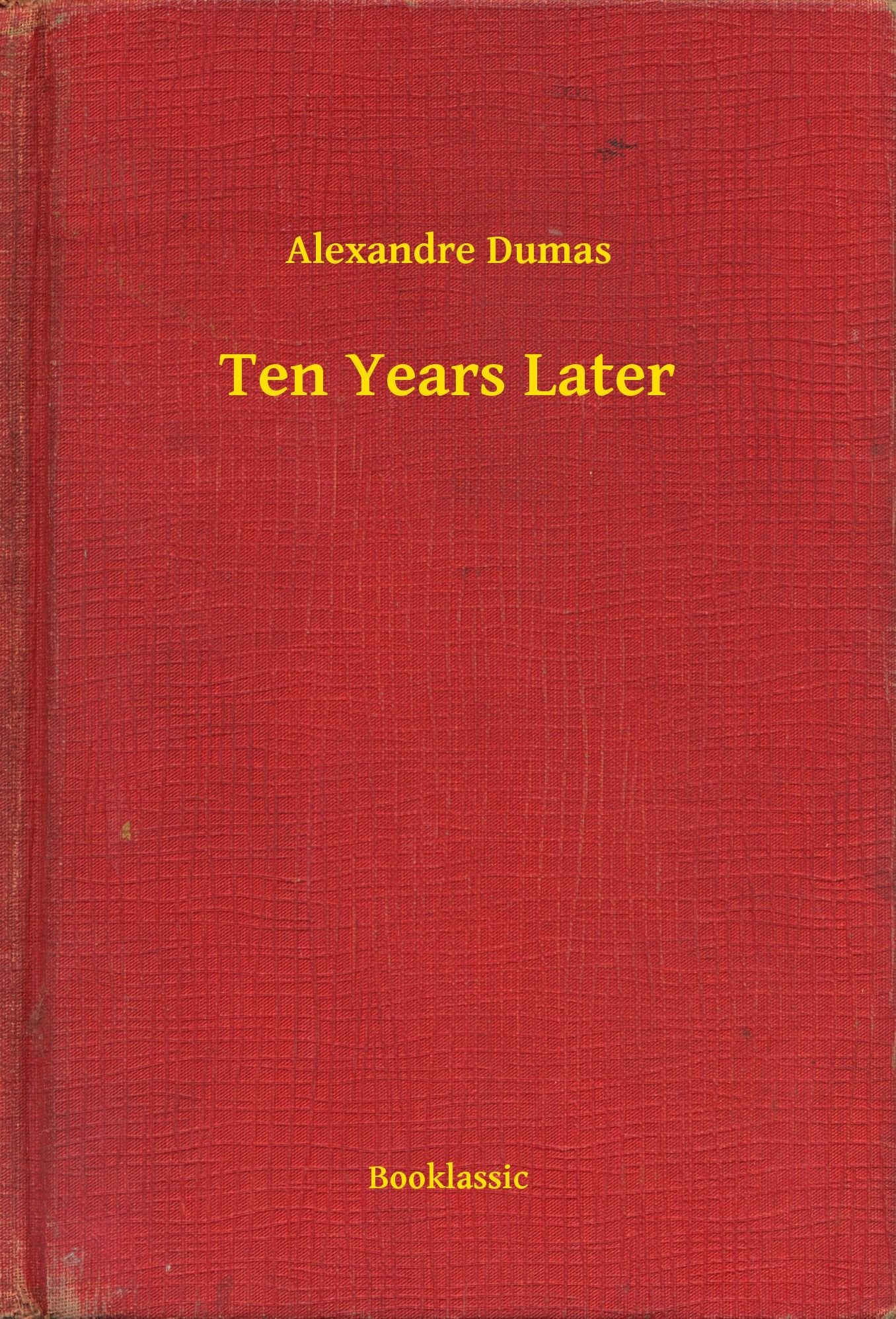 Ten Years Later