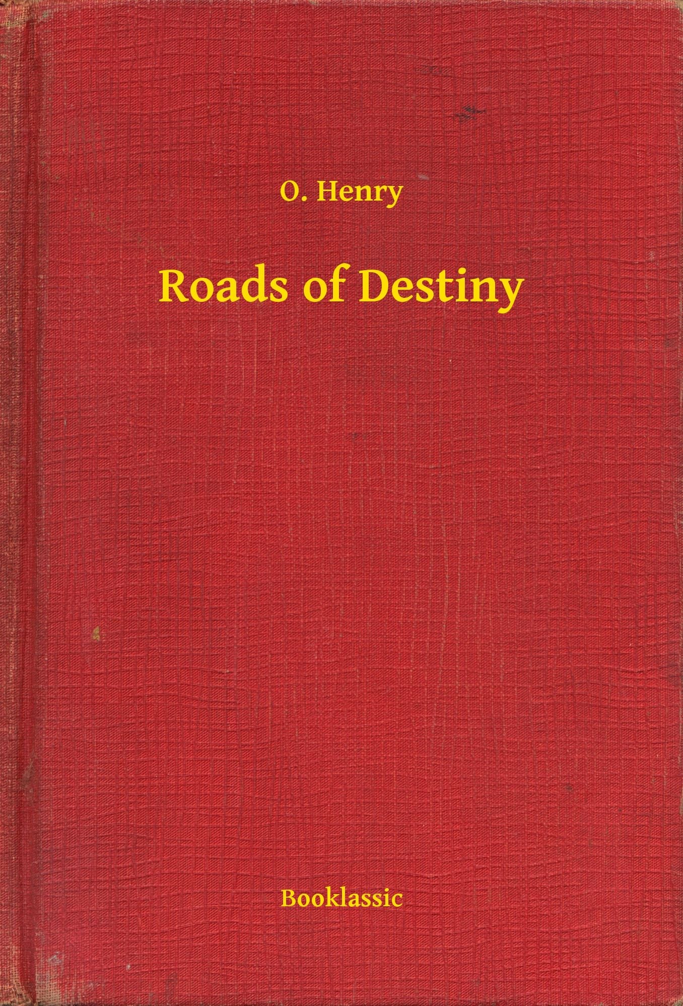 Roads of Destiny