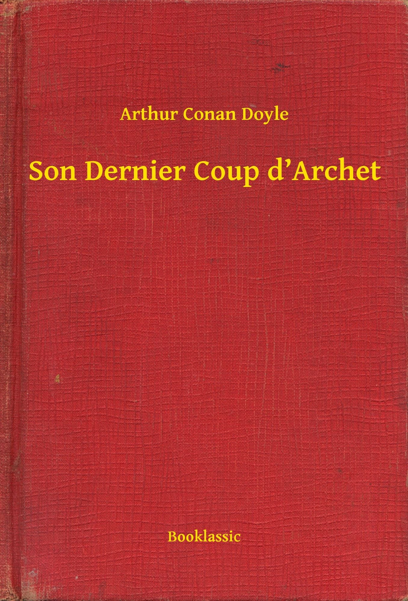 Son Dernier Coup d'Archet
