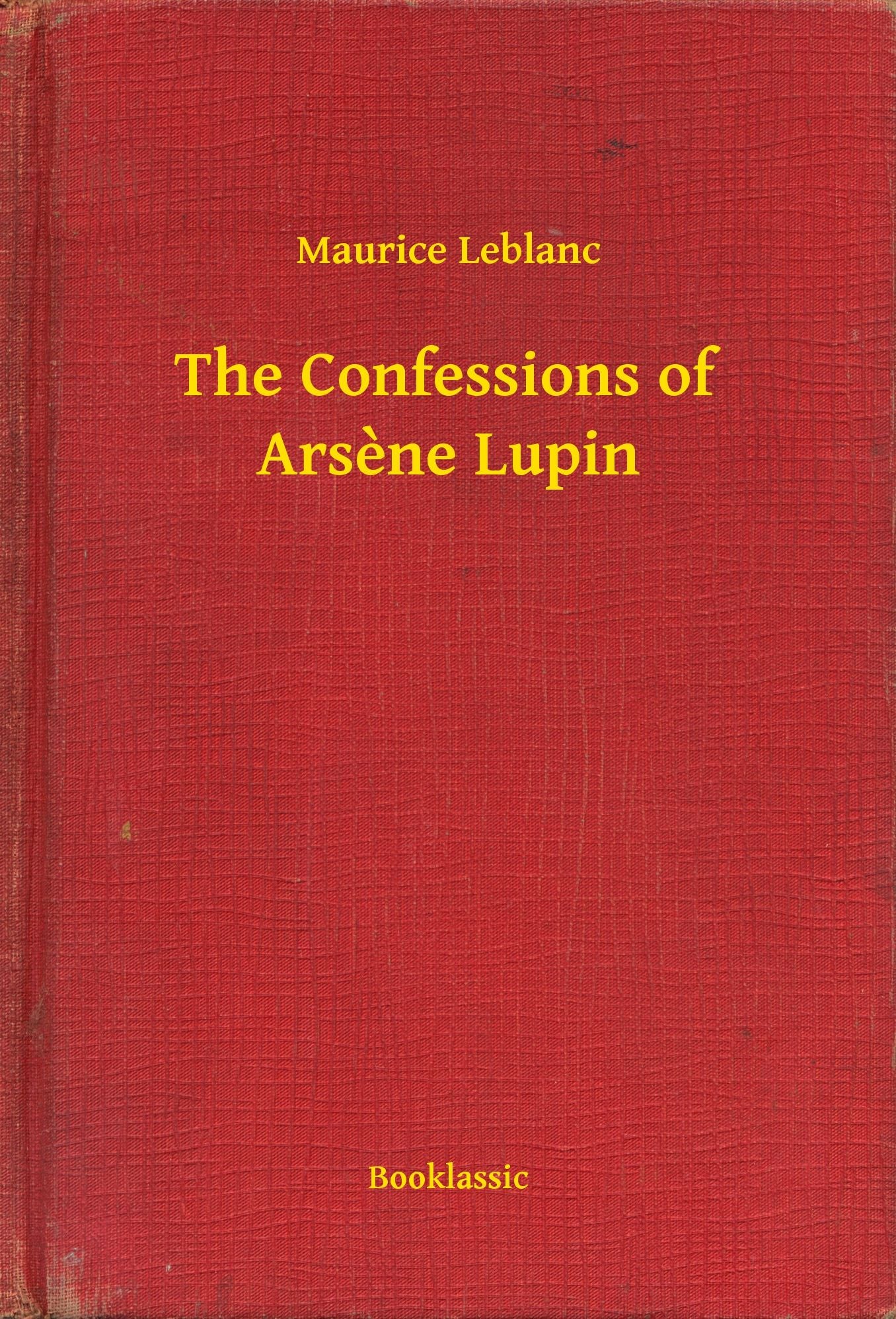 The Confessions of Arsène Lupin