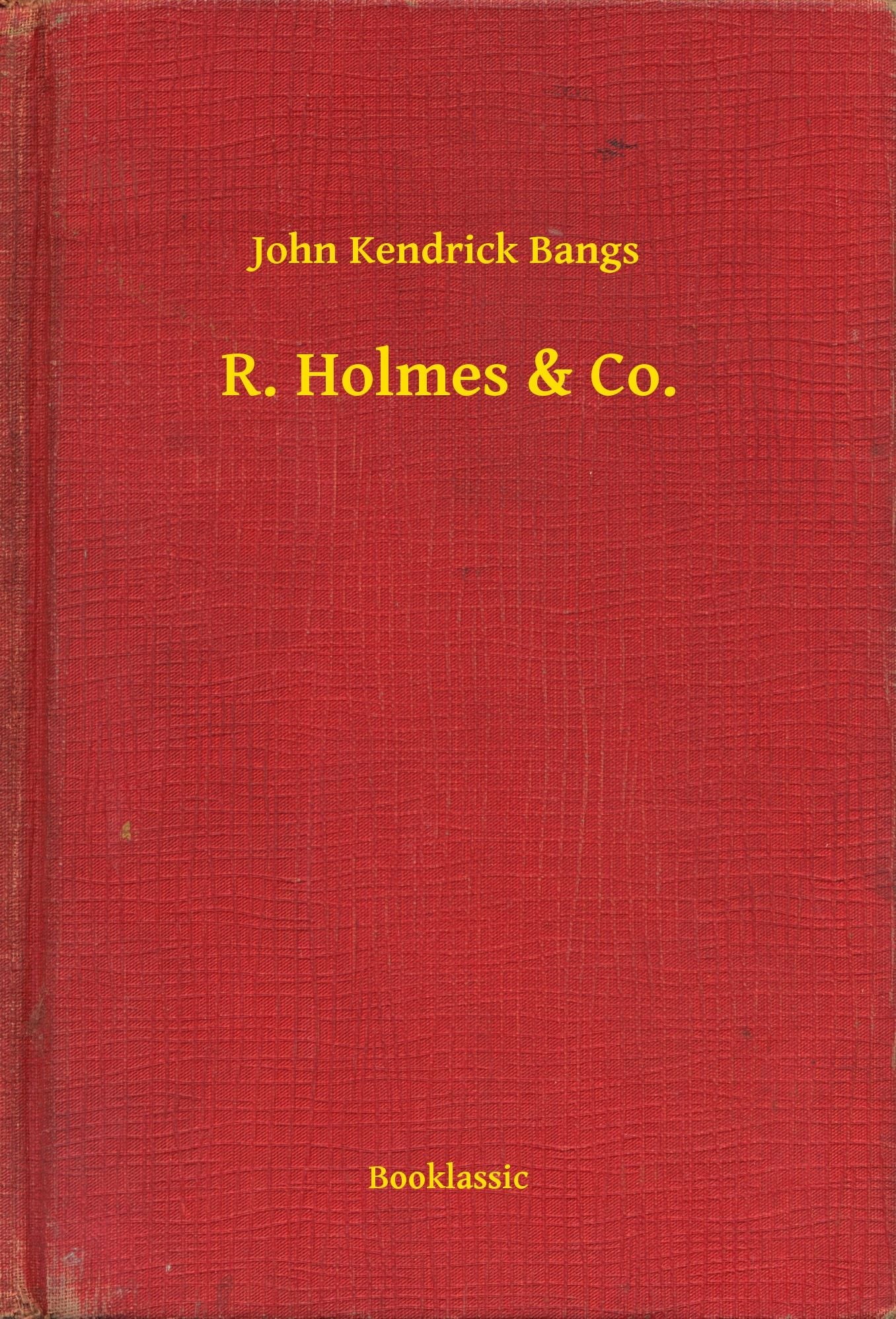 R. Holmes & Co.