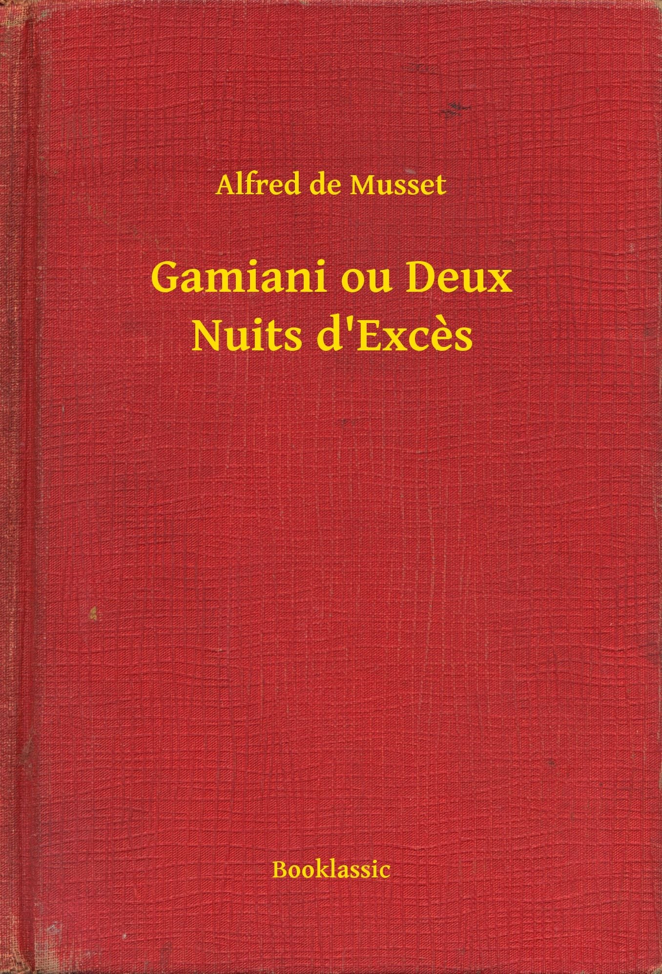 Gamiani ou Deux Nuits d'Excès