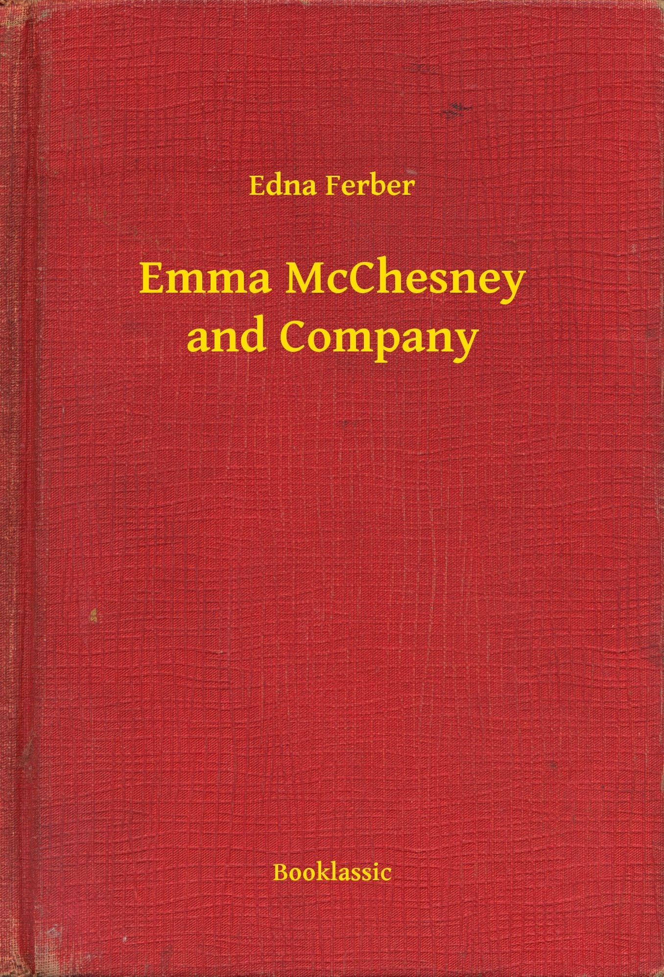 Emma McChesney and Company