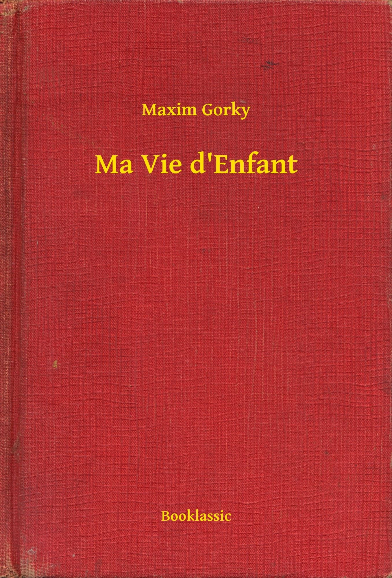 Ma Vie d'Enfant