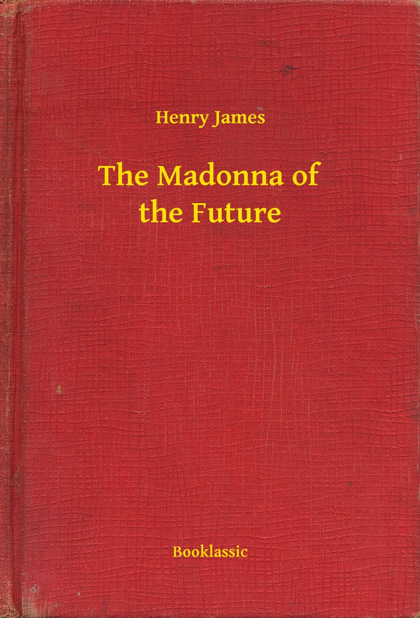 The Madonna of the Future