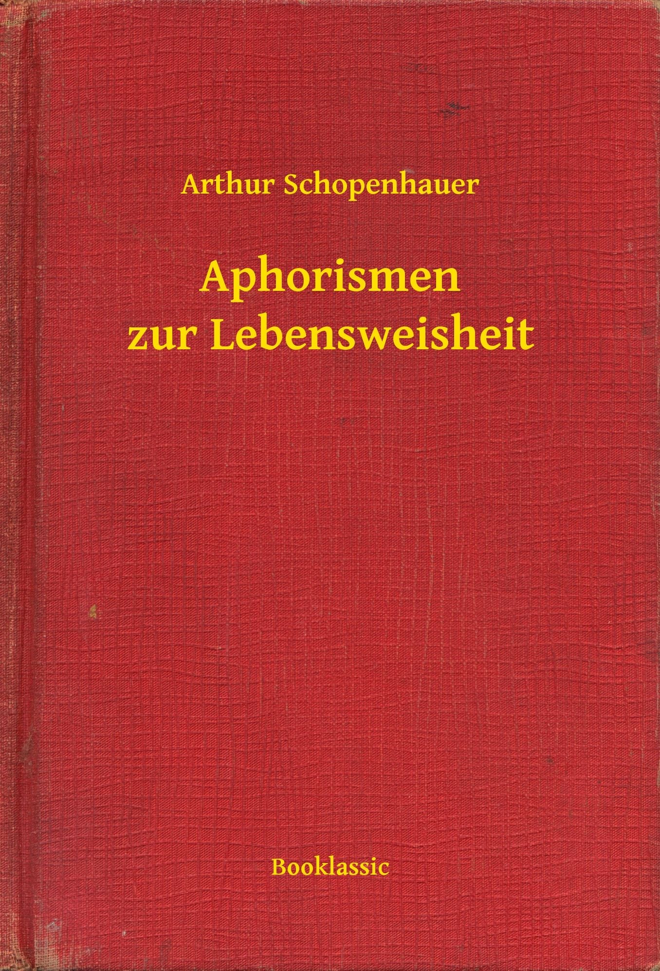 Aphorismen zur Lebensweisheit