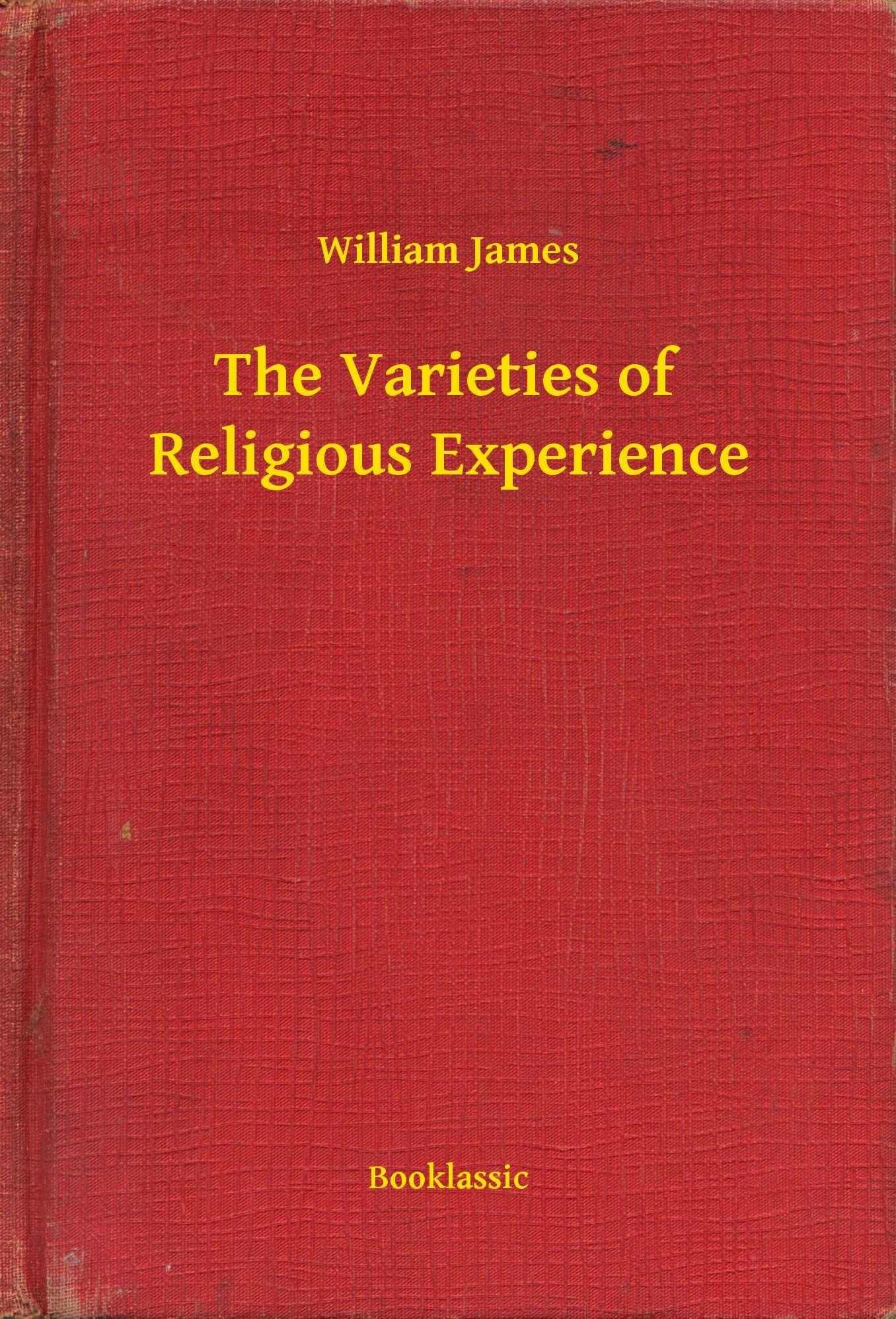 The Varieties of Religious Experience