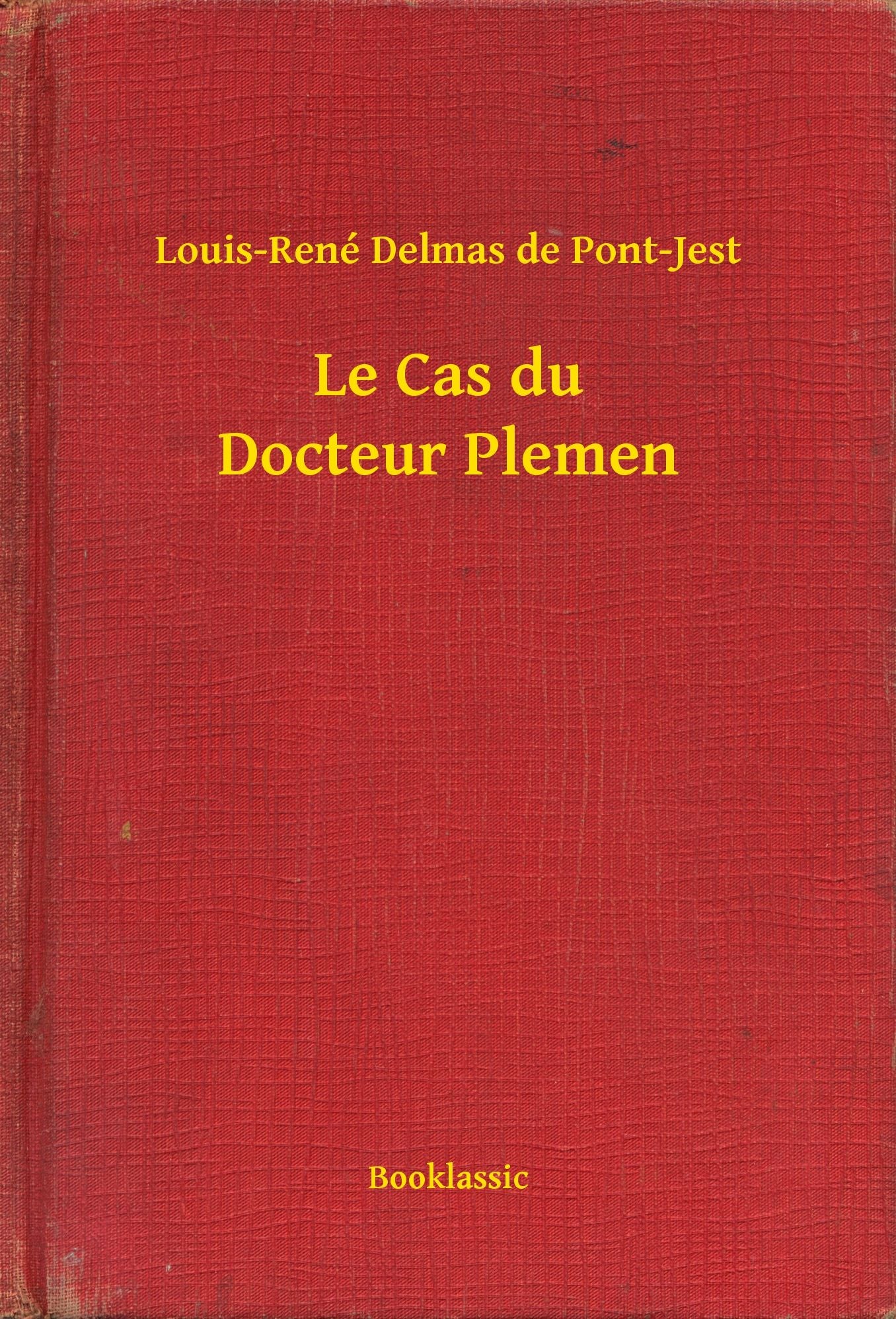 Le Cas du Docteur Plemen