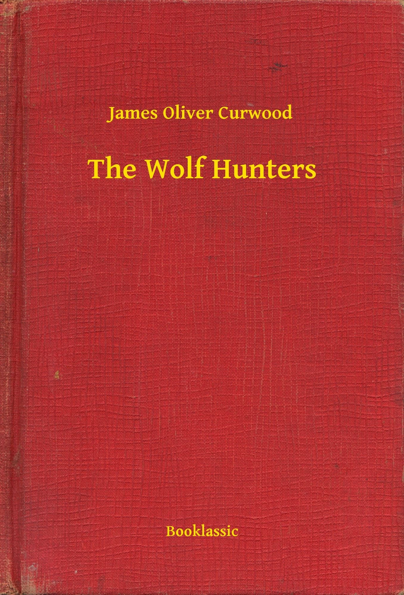 The Wolf Hunters