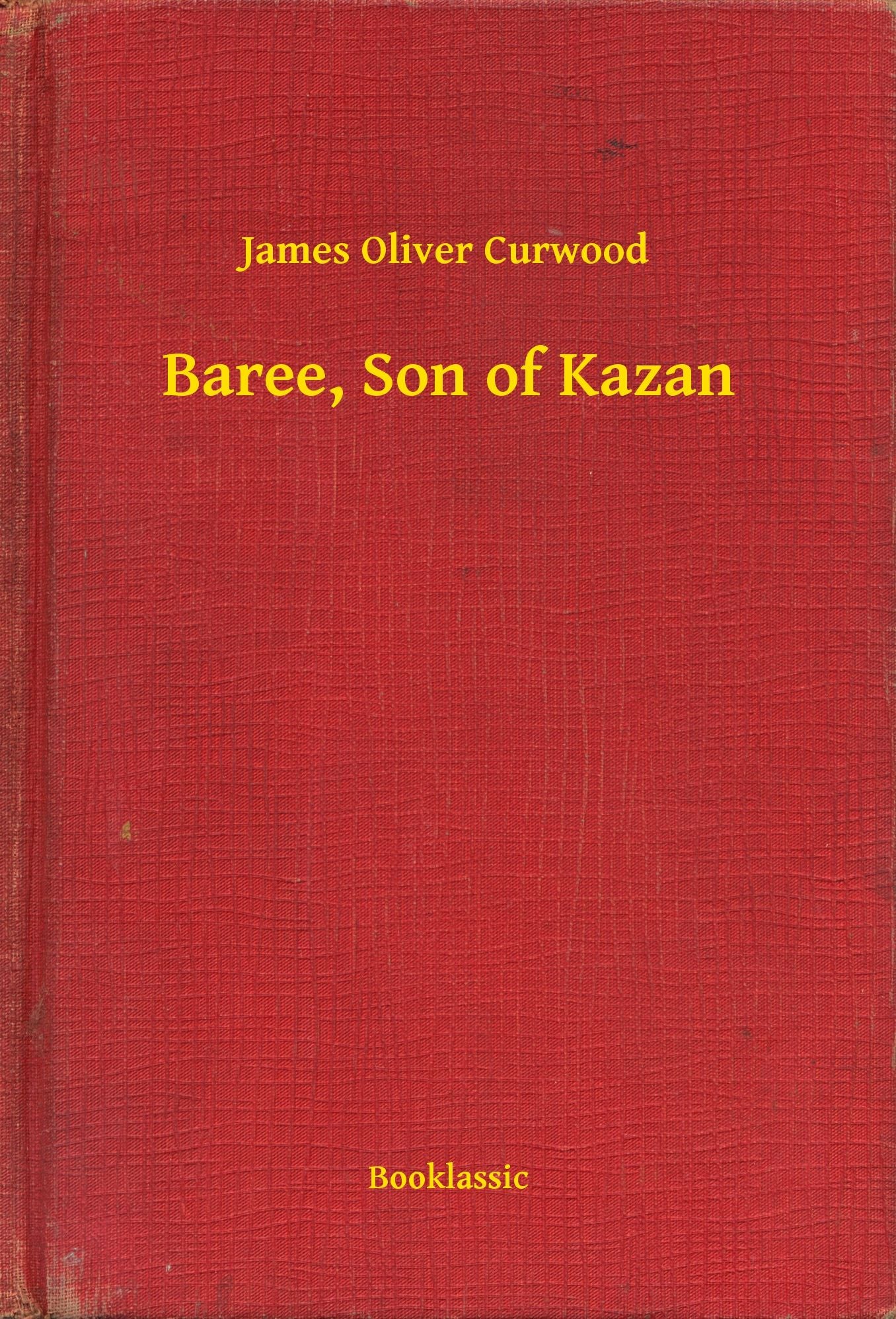 Baree, Son of Kazan