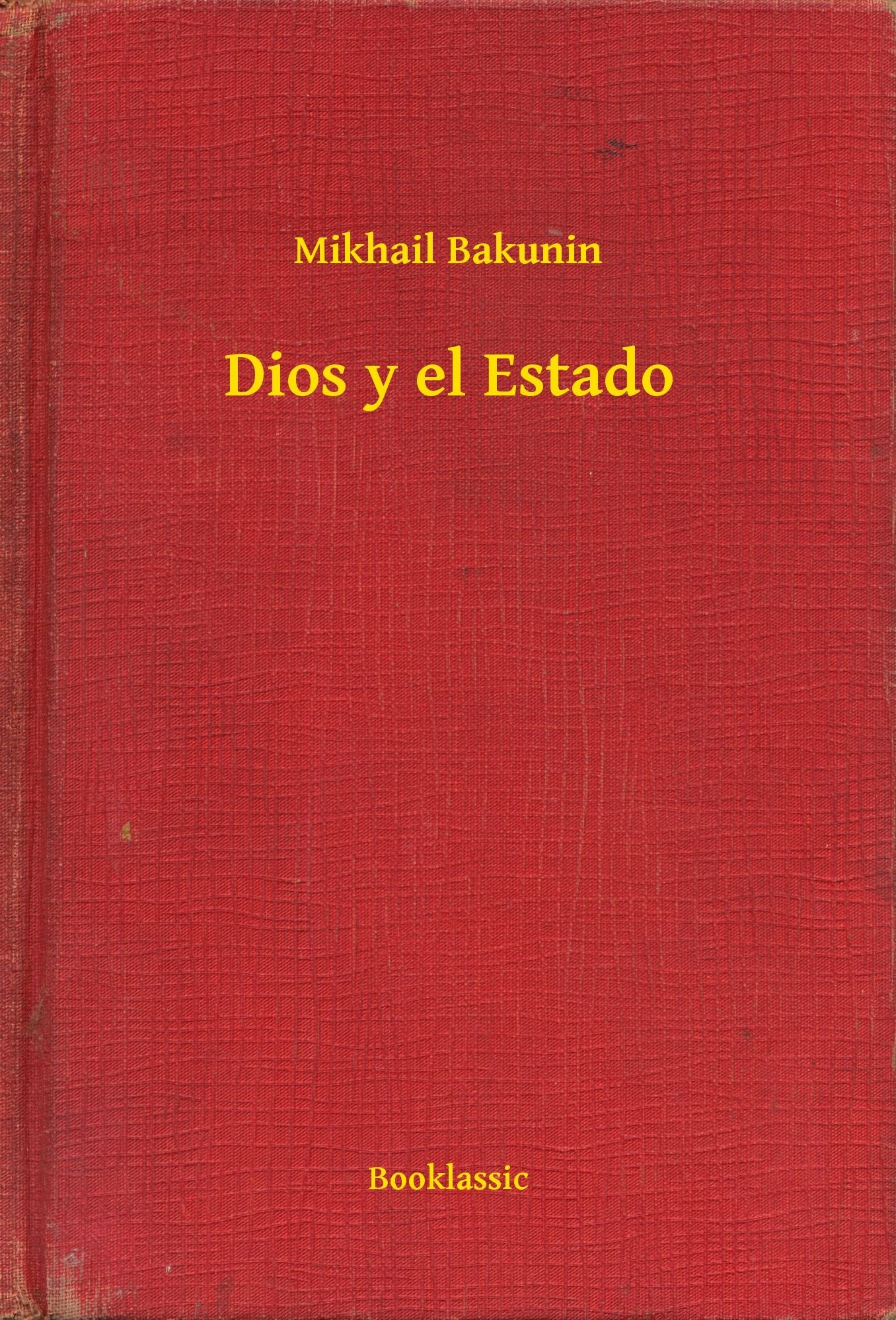Dios y el Estado