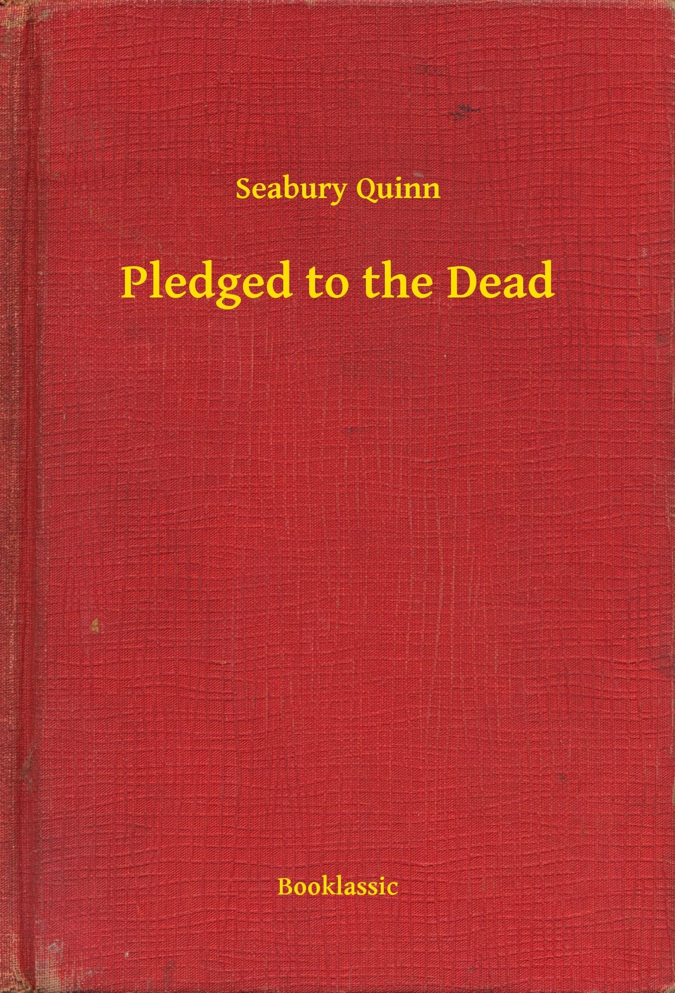 Pledged to the Dead