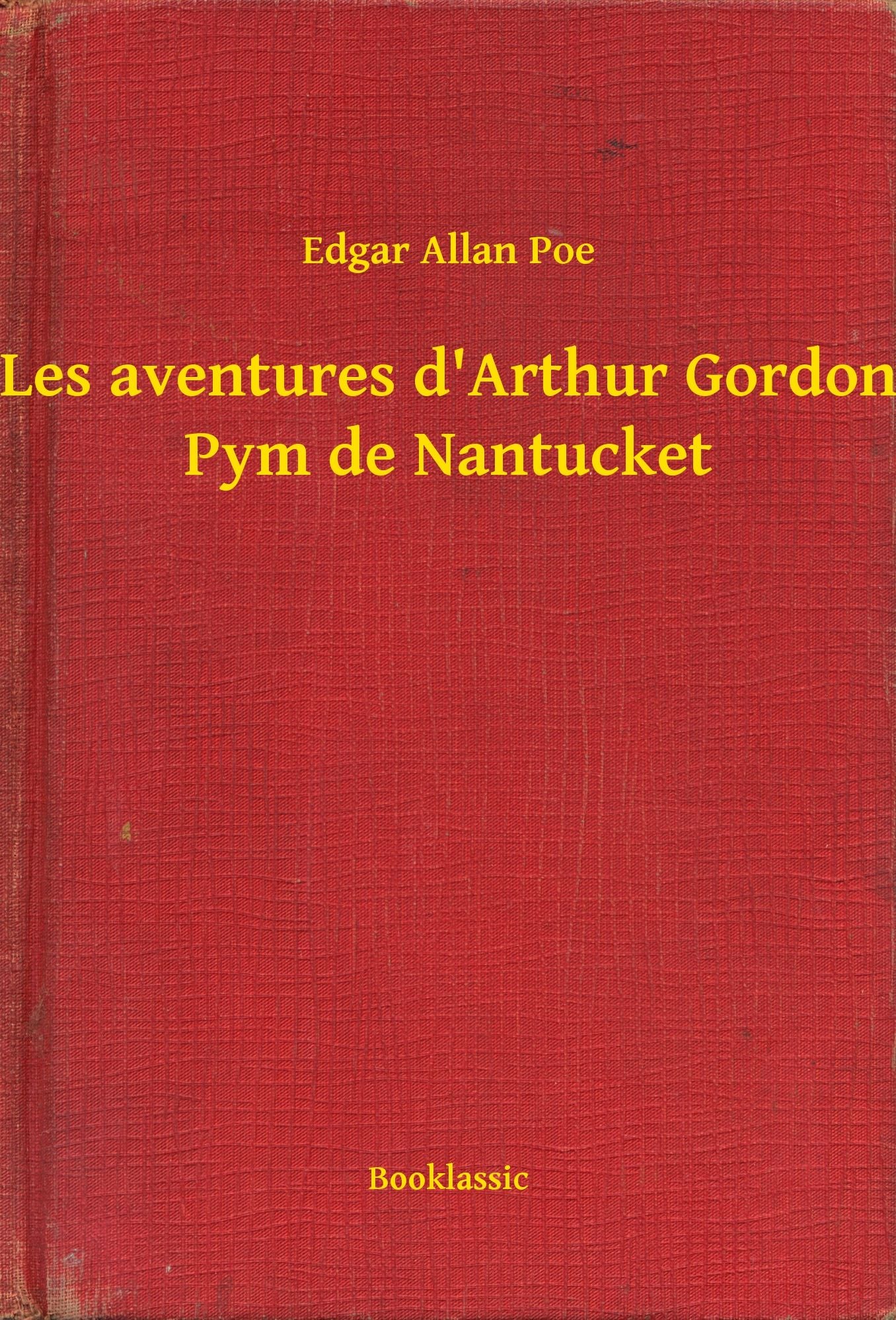 Les aventures d'Arthur Gordon Pym de Nantucket