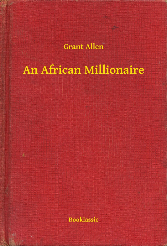 An African Millionaire