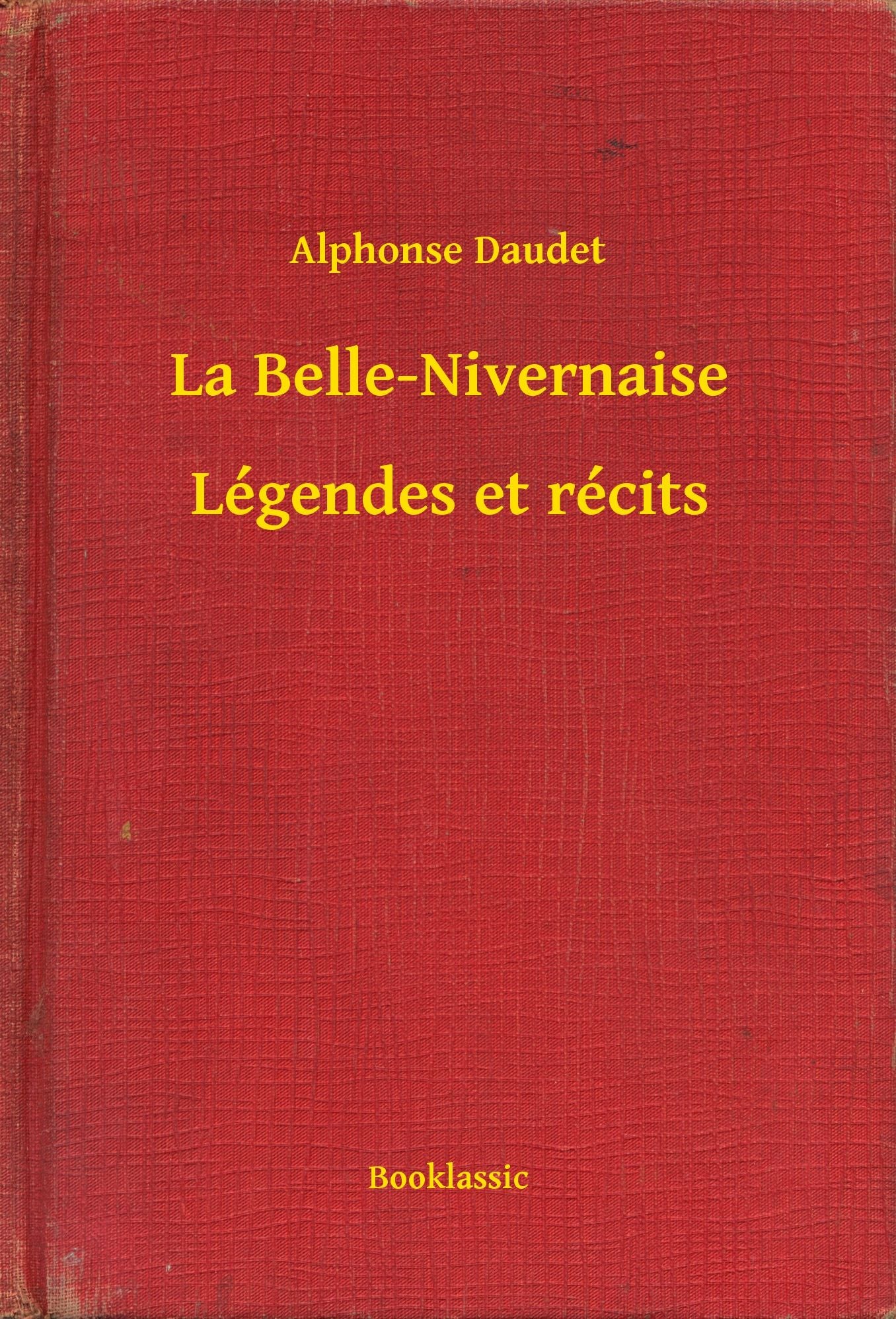 La Belle-Nivernaise - Légendes et récits