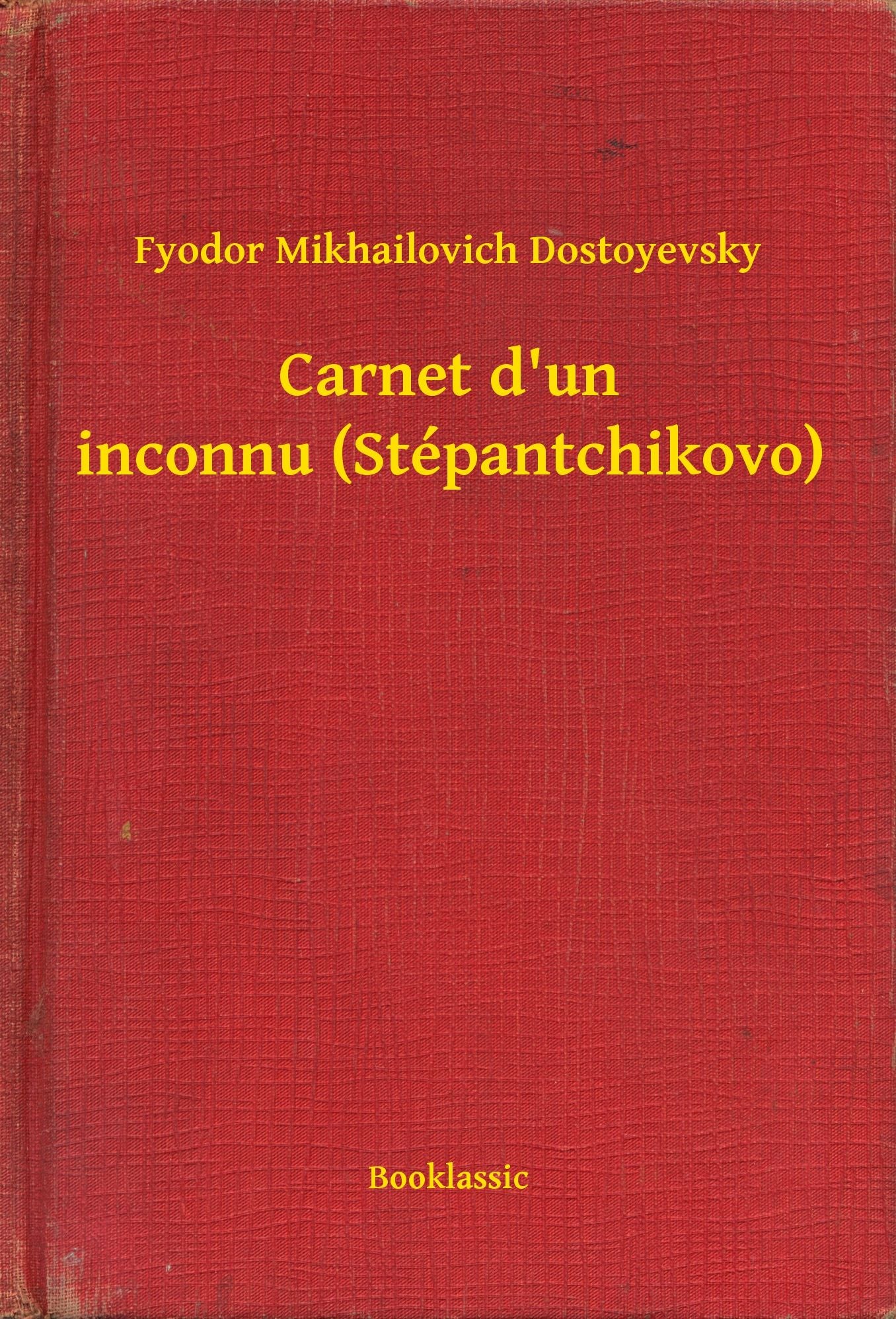 Carnet d'un inconnu (Stépantchikovo)