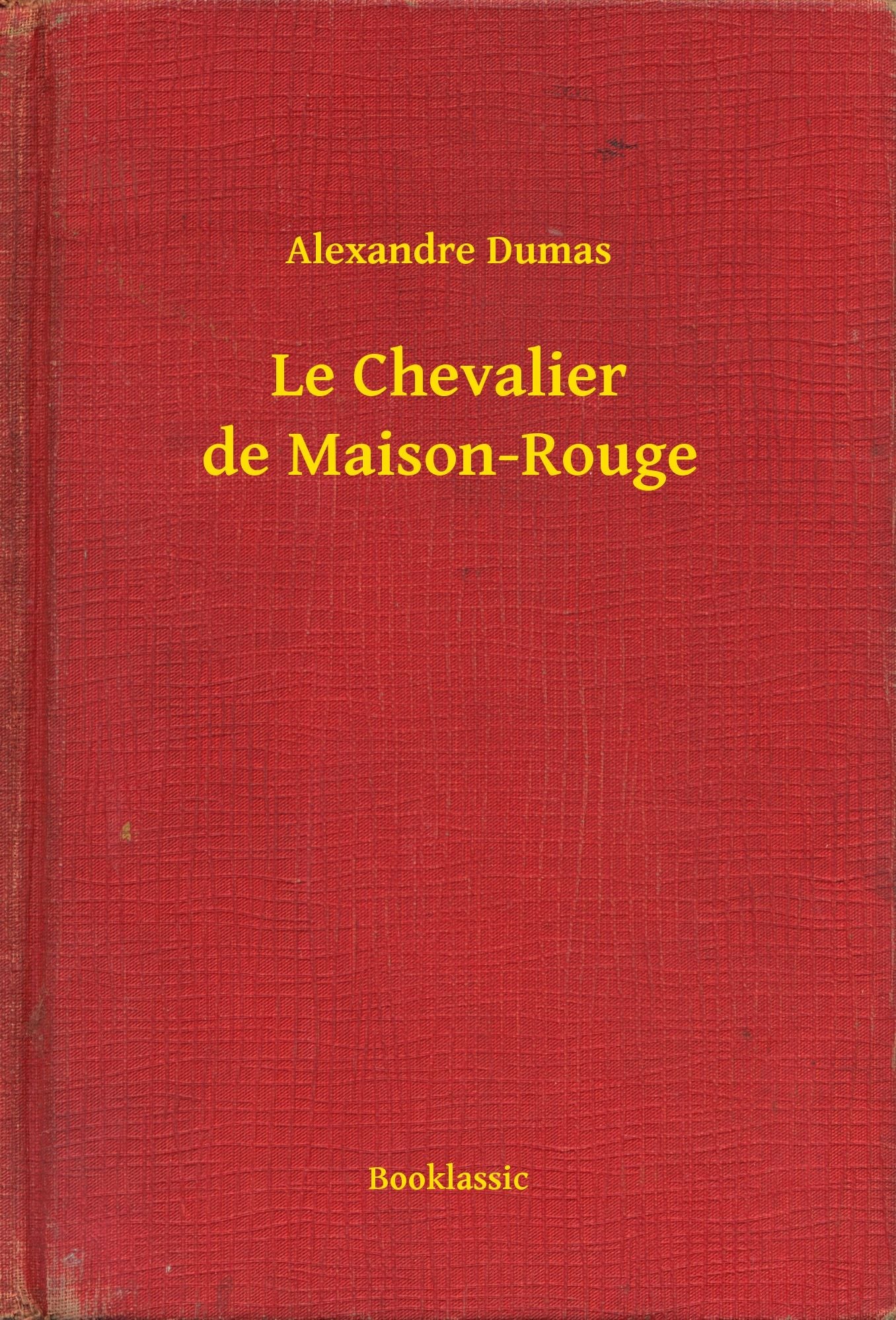 Le Chevalier de Maison-Rouge