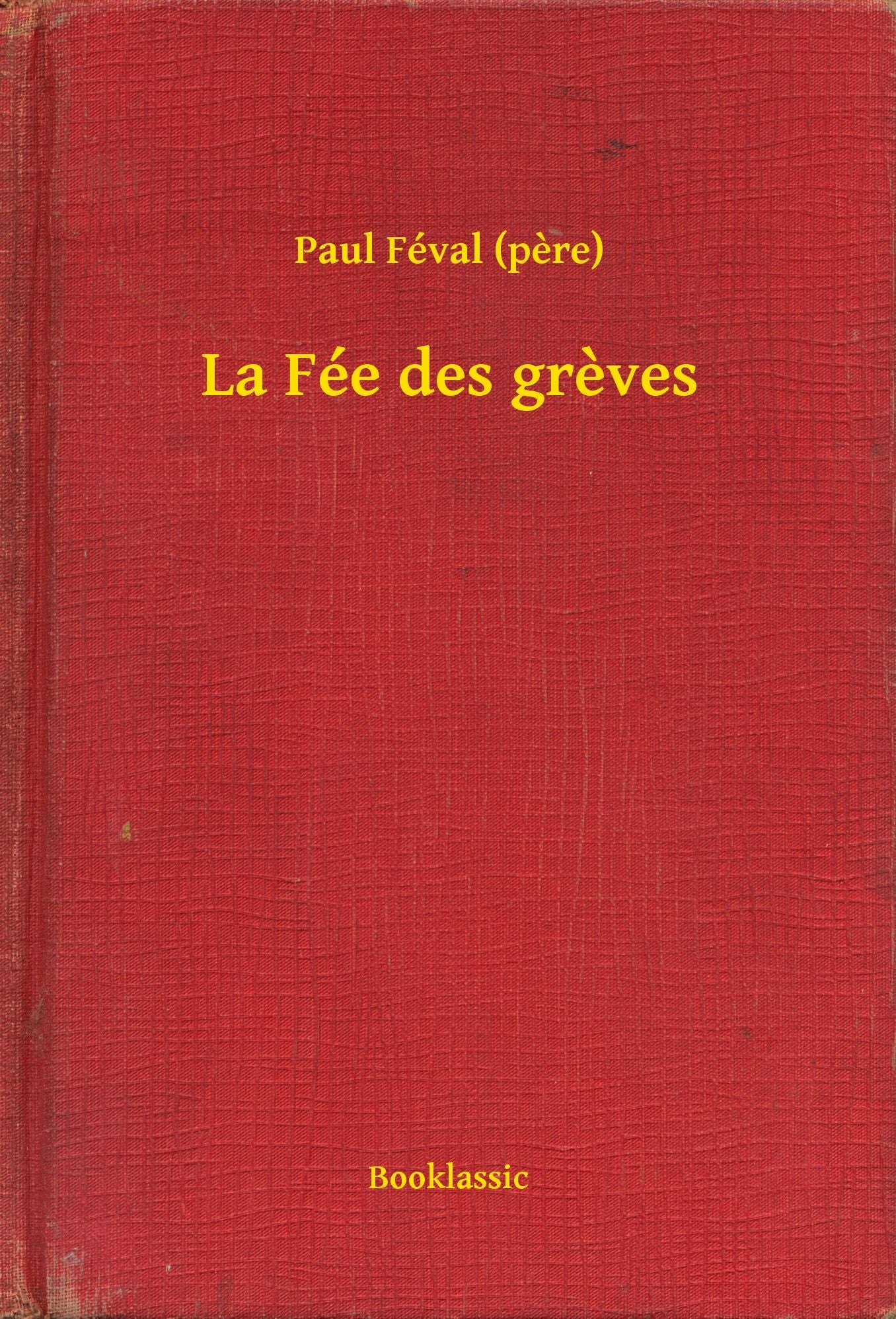 La Fée des greves