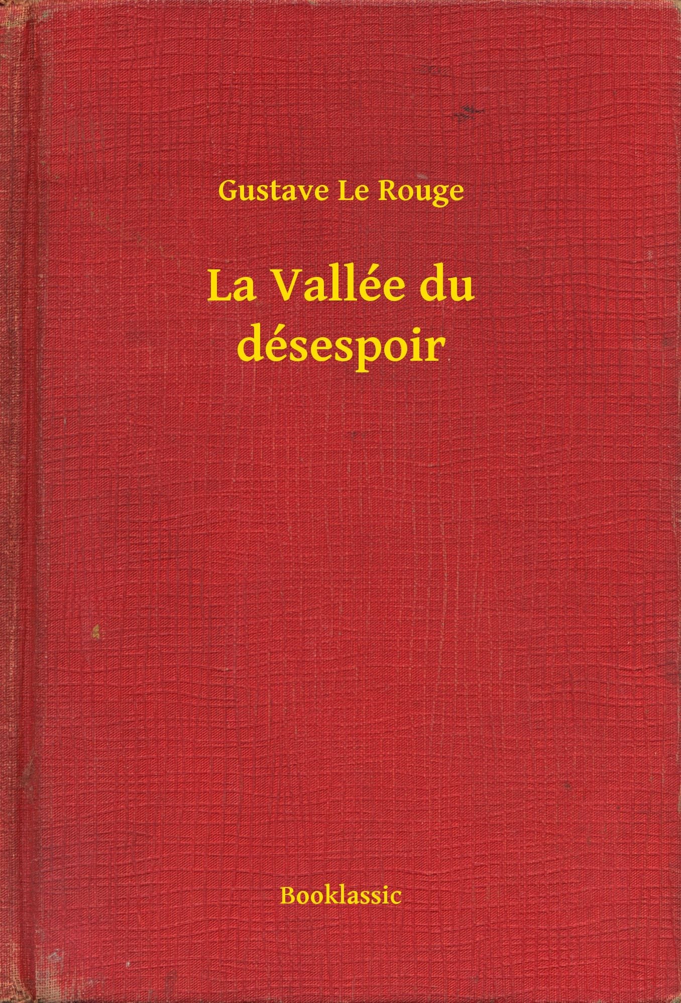 La Vallée du désespoir
