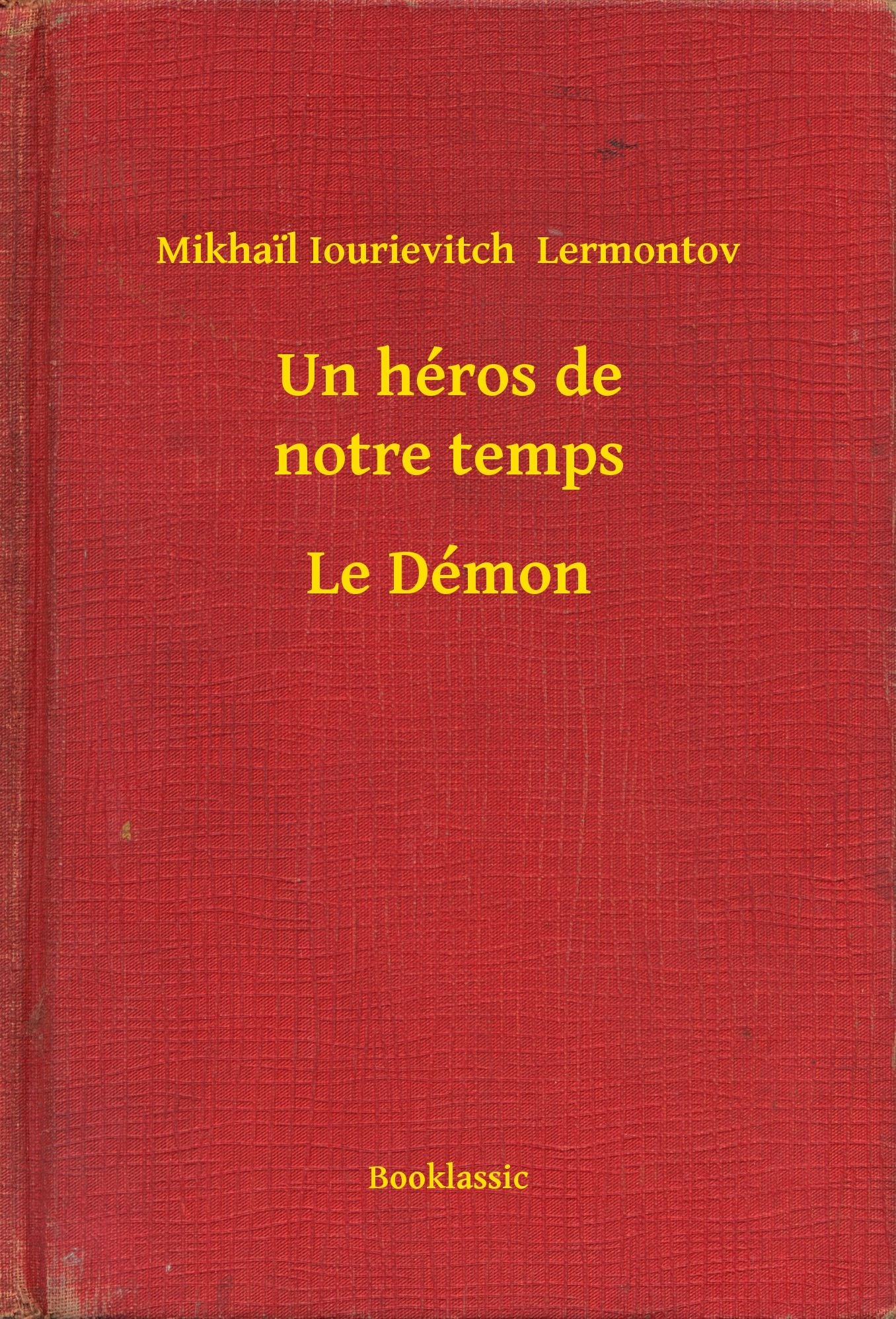 Un héros de notre temps - Le Démon
