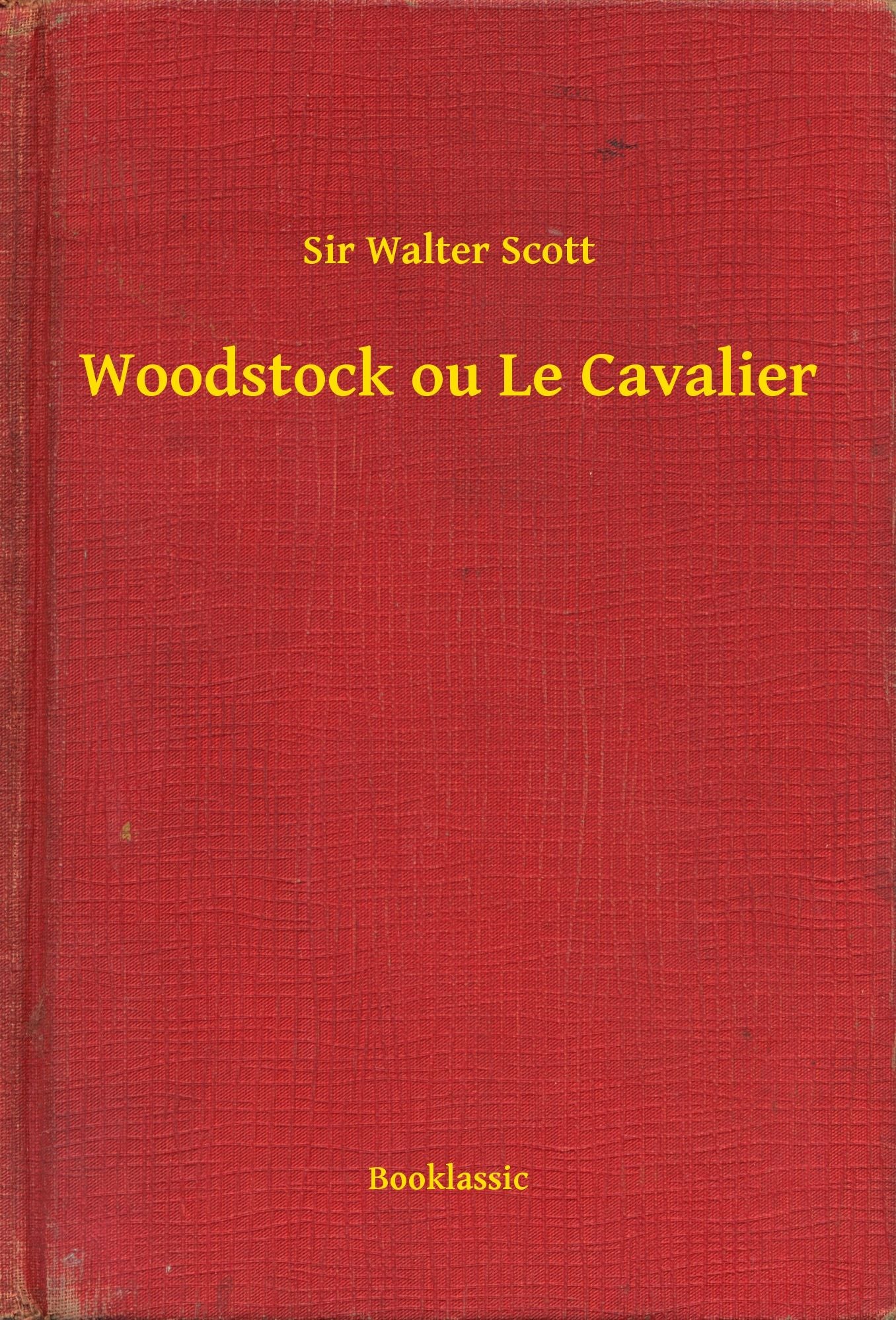 Woodstock ou Le Cavalier