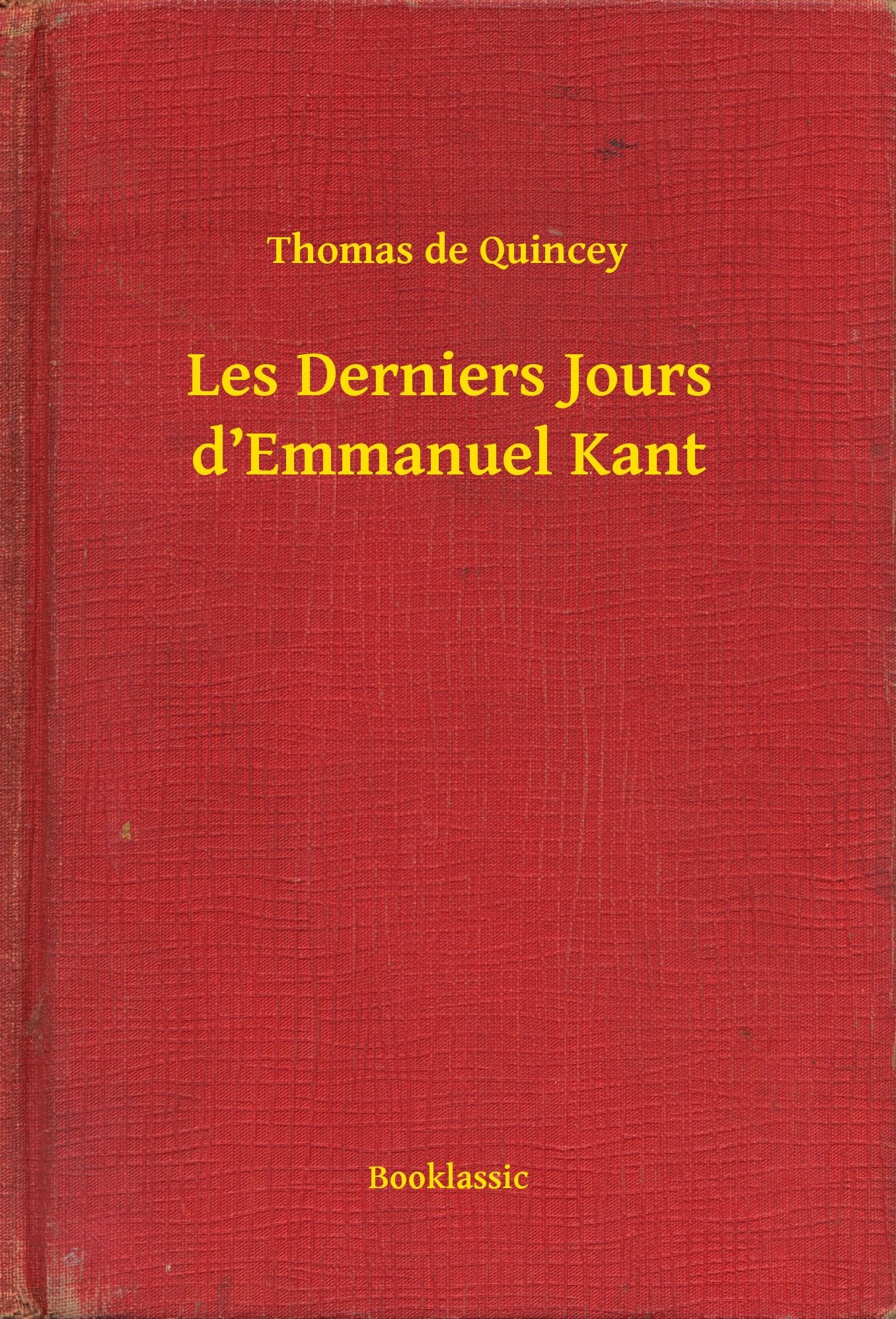 Les Derniers Jours d'Emmanuel Kant