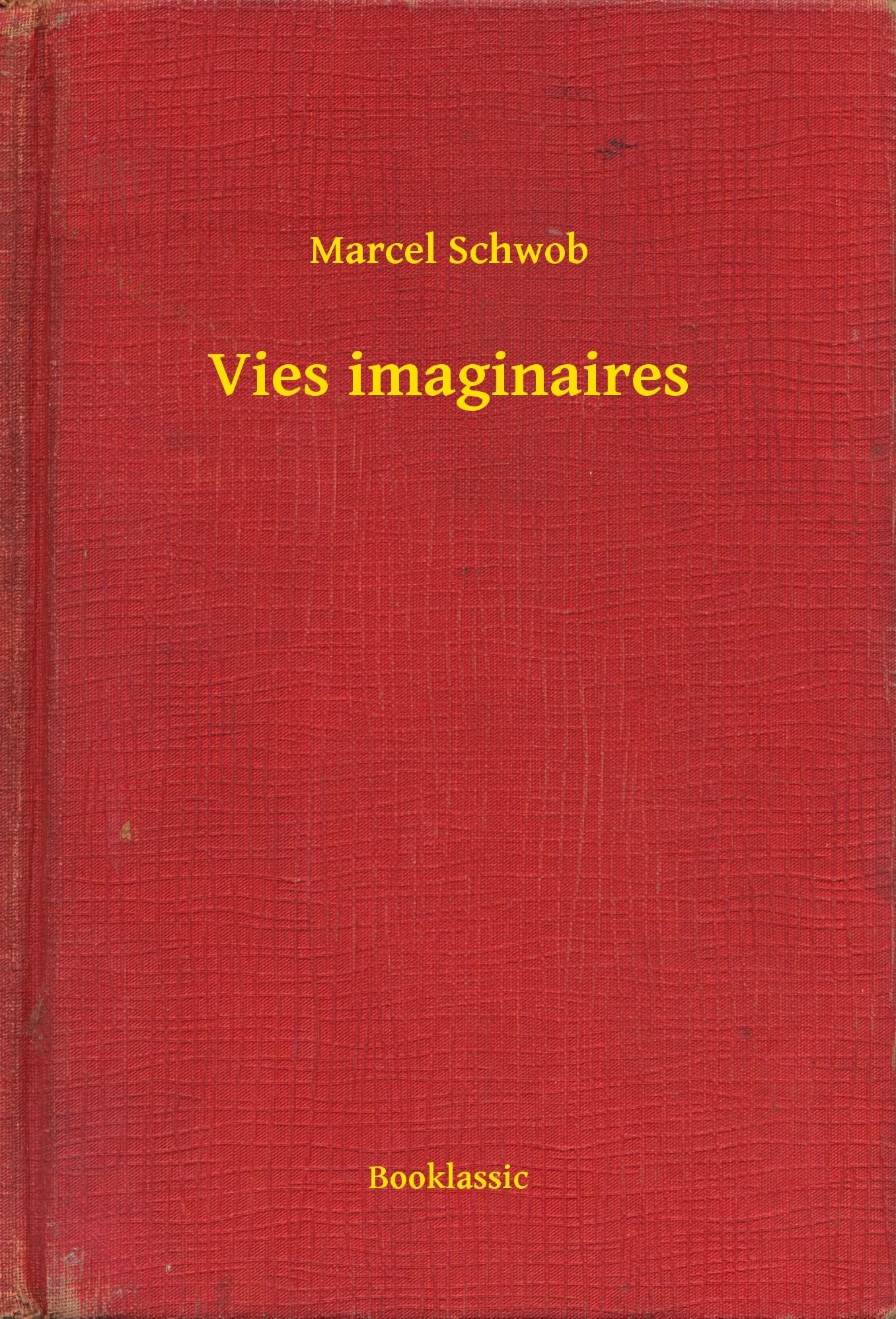 Vies imaginaires