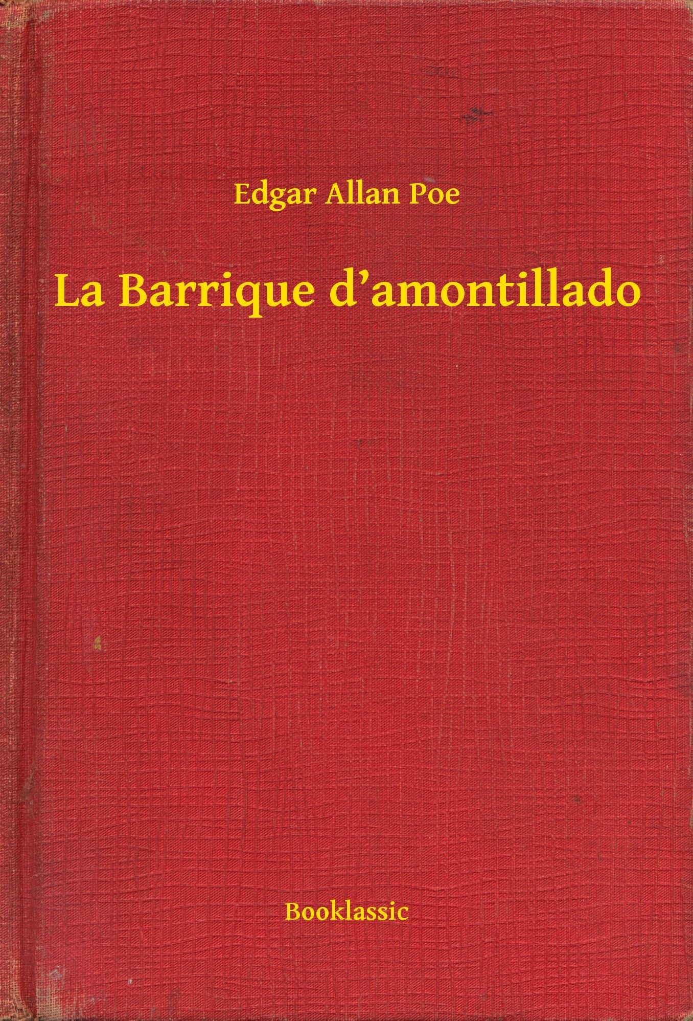La Barrique d'amontillado