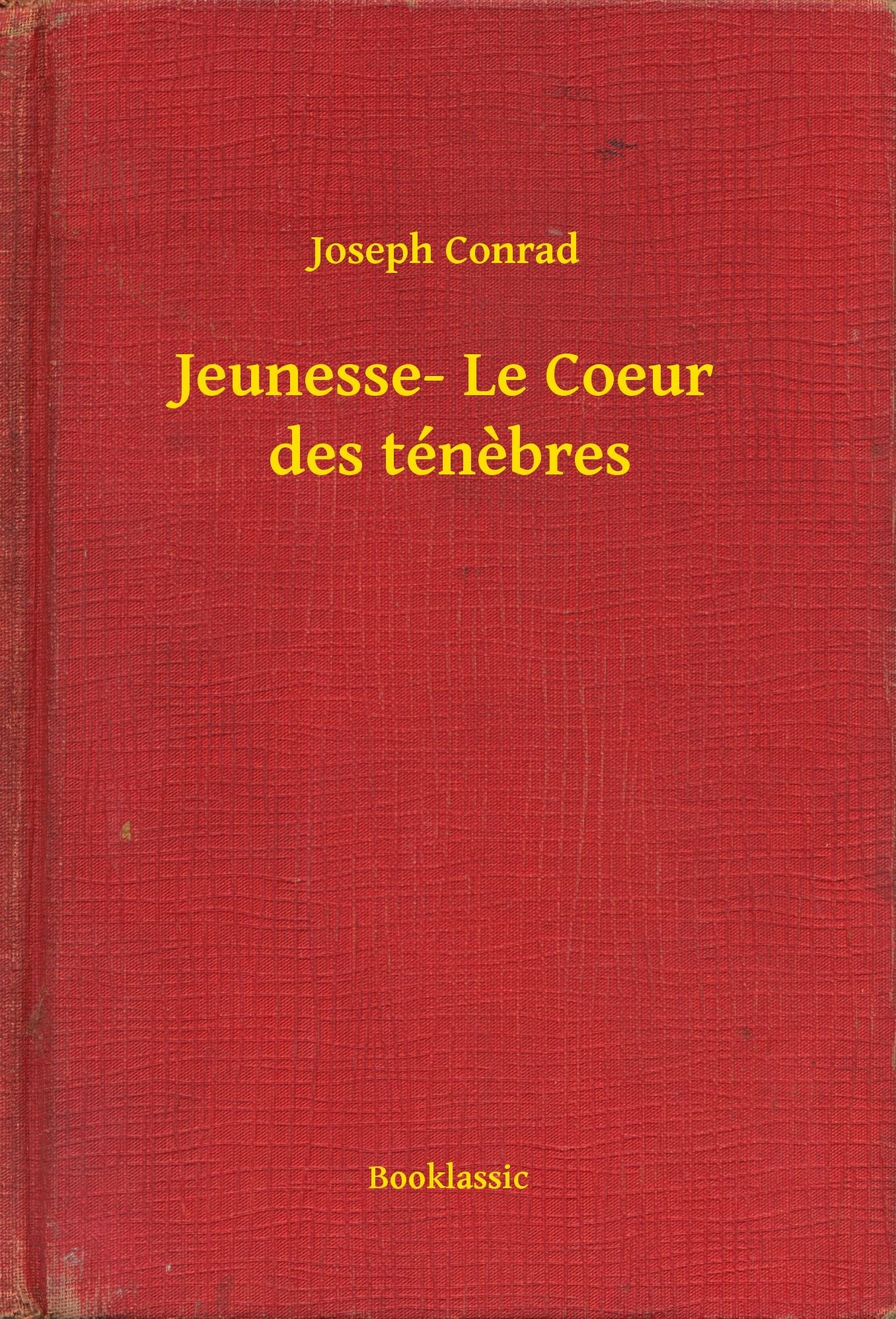 Jeunesse- Le Coeur des ténebres