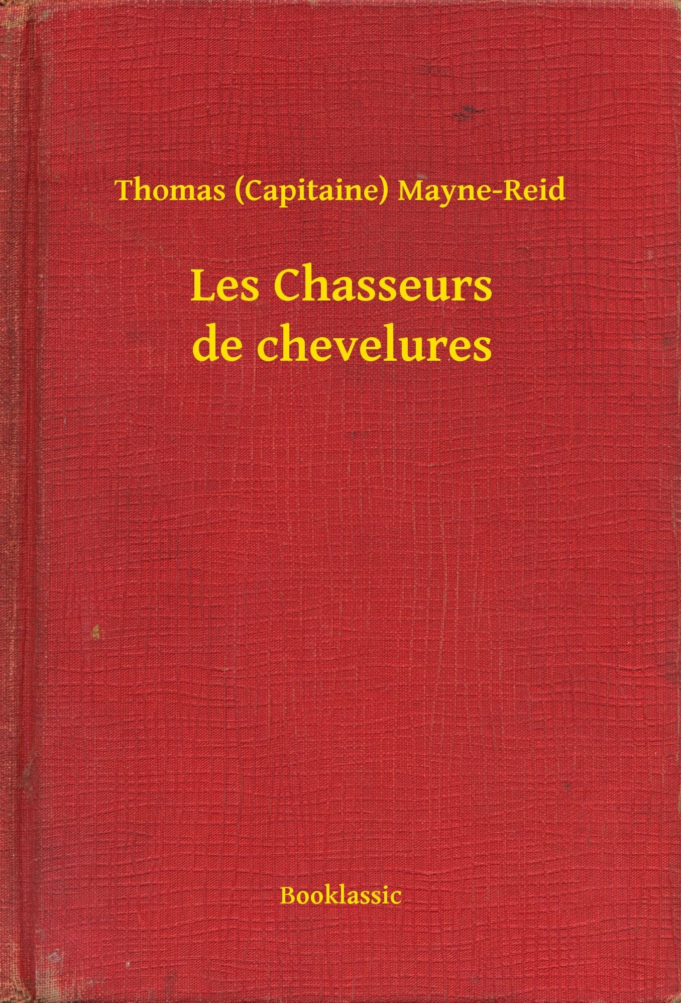 Les Chasseurs de chevelures