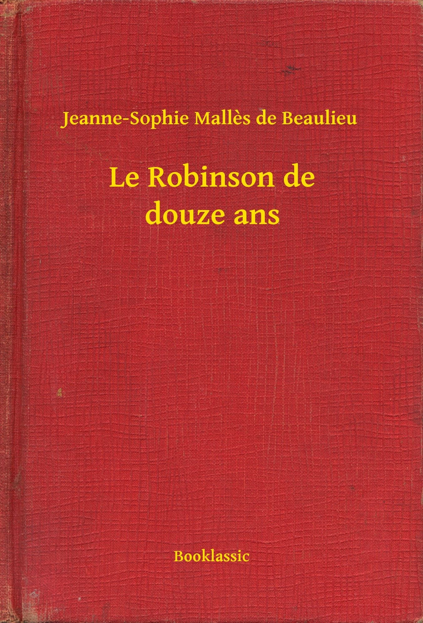 Le Robinson de douze ans