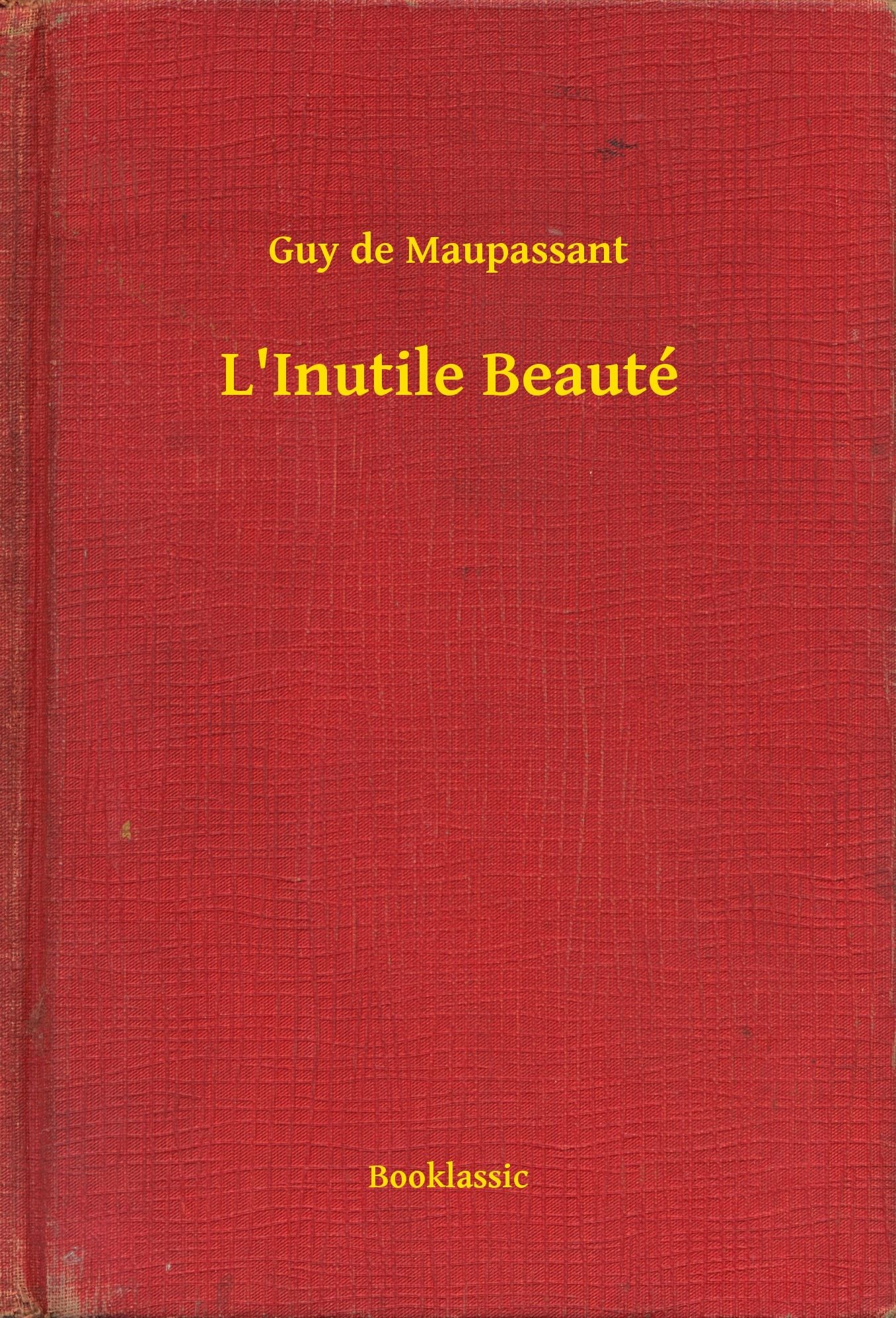 L'Inutile Beauté