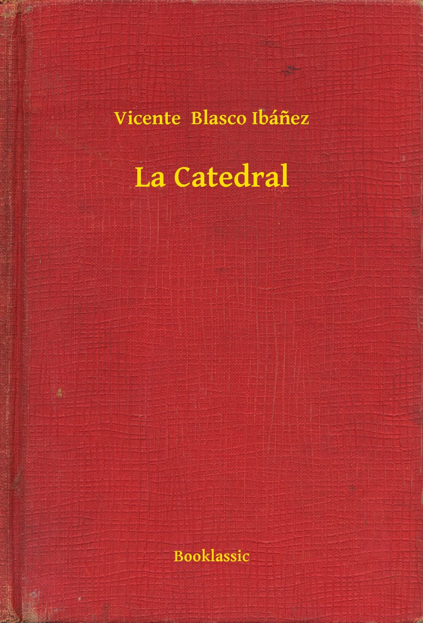 La Catedral