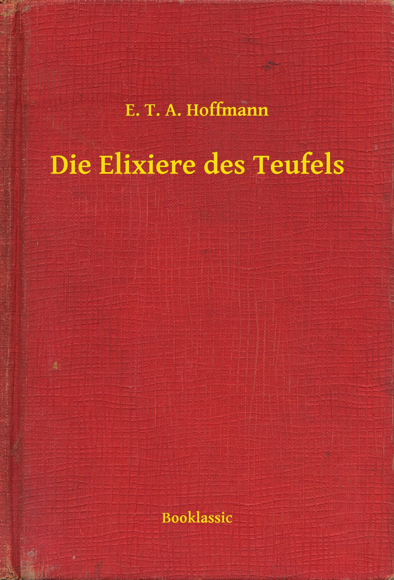 Die Elixiere des Teufels