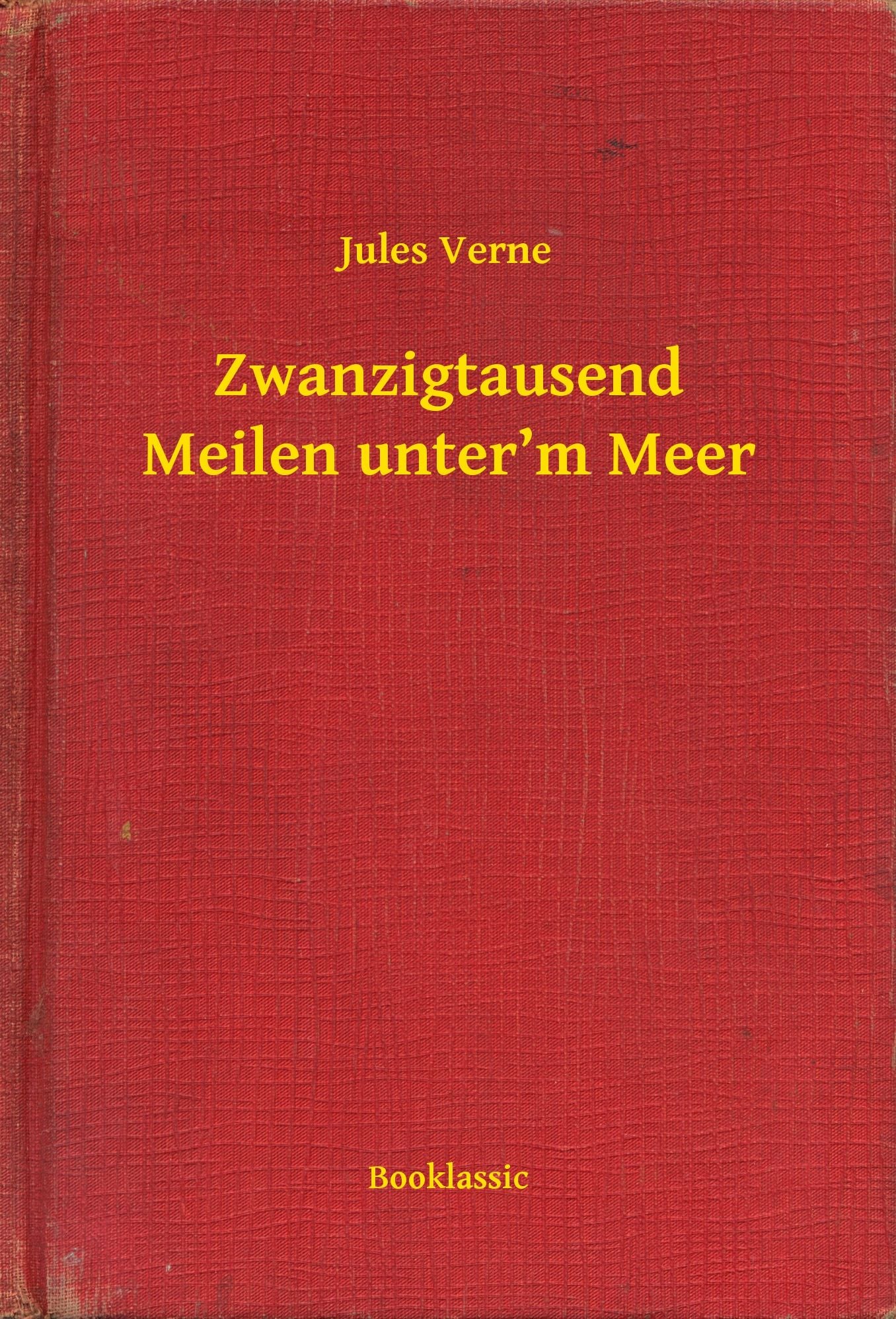 Zwanzigtausend Meilen unter'm Meer