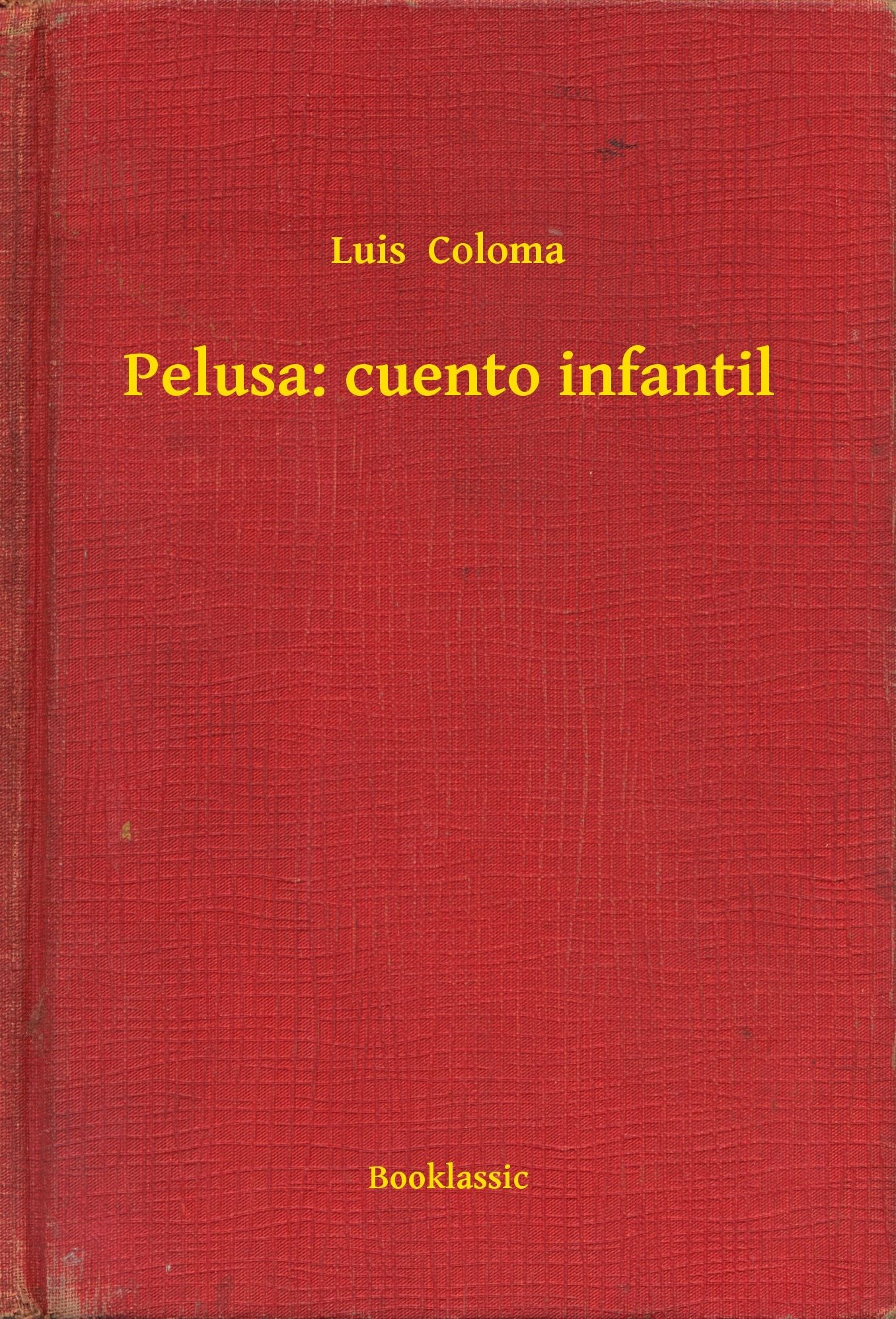 Pelusa: cuento infantil