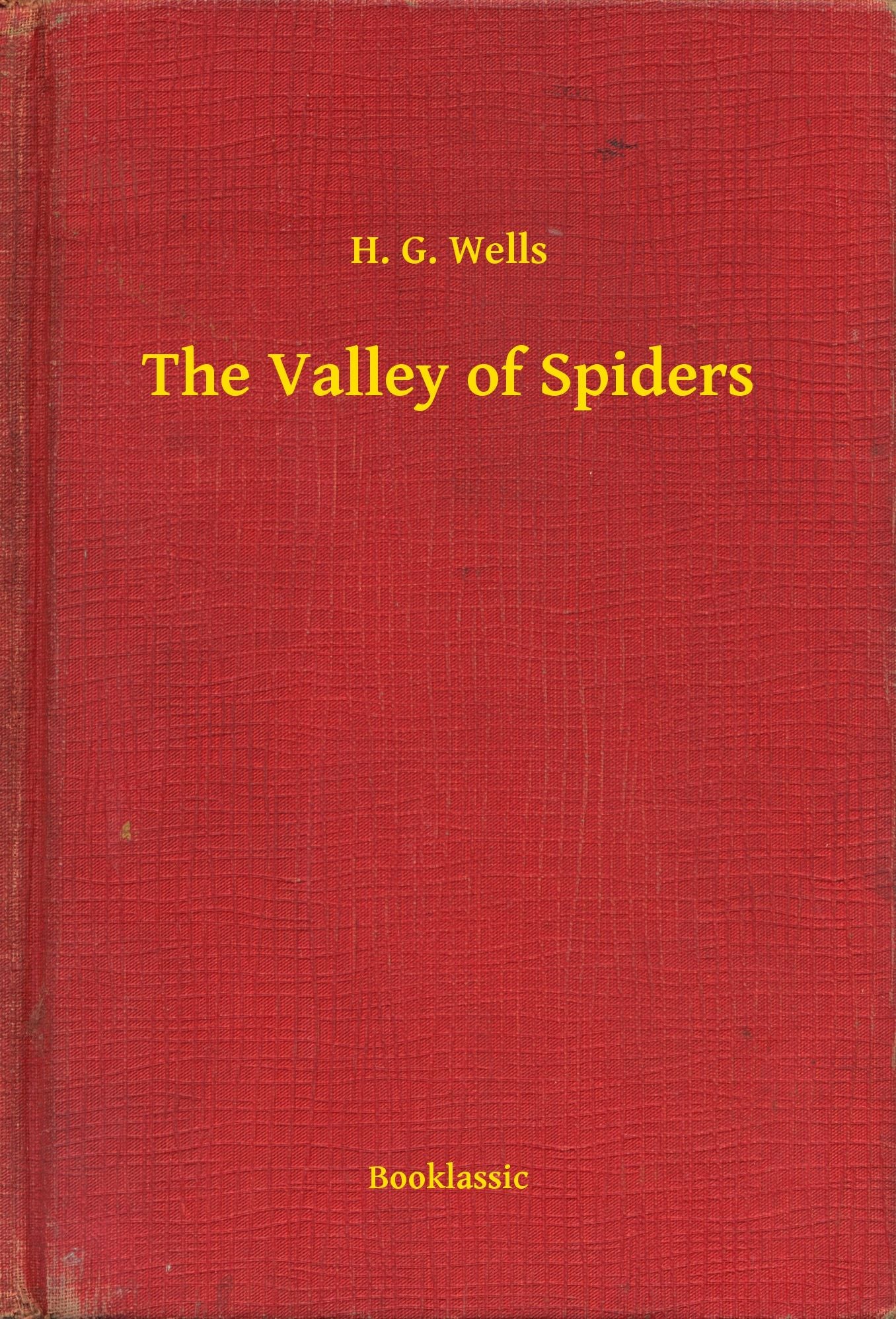 The Valley of Spiders