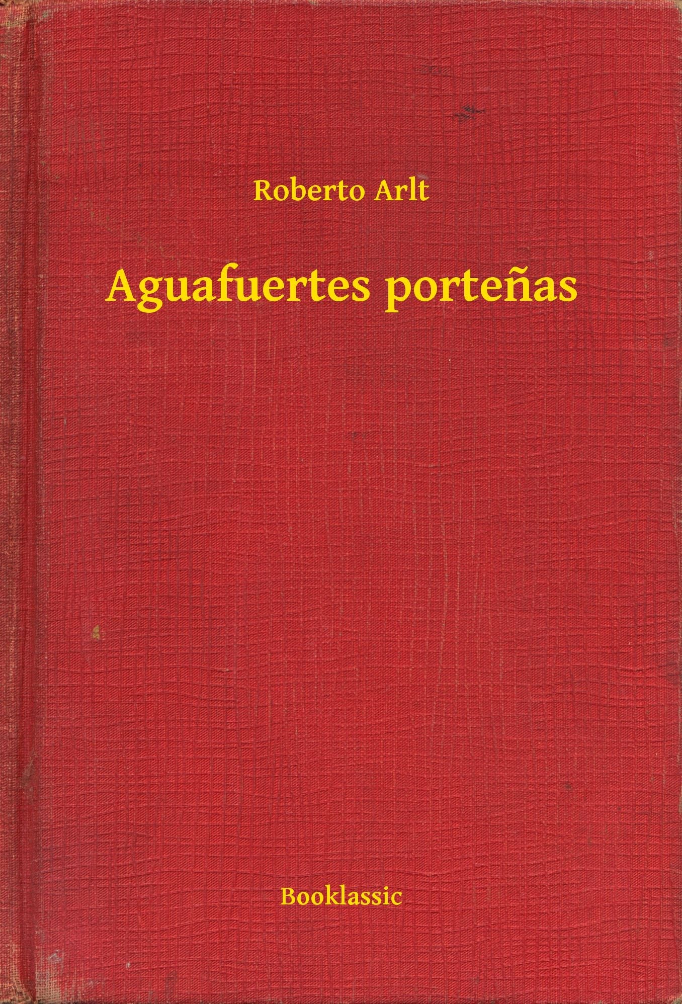 Aguafuertes portenas