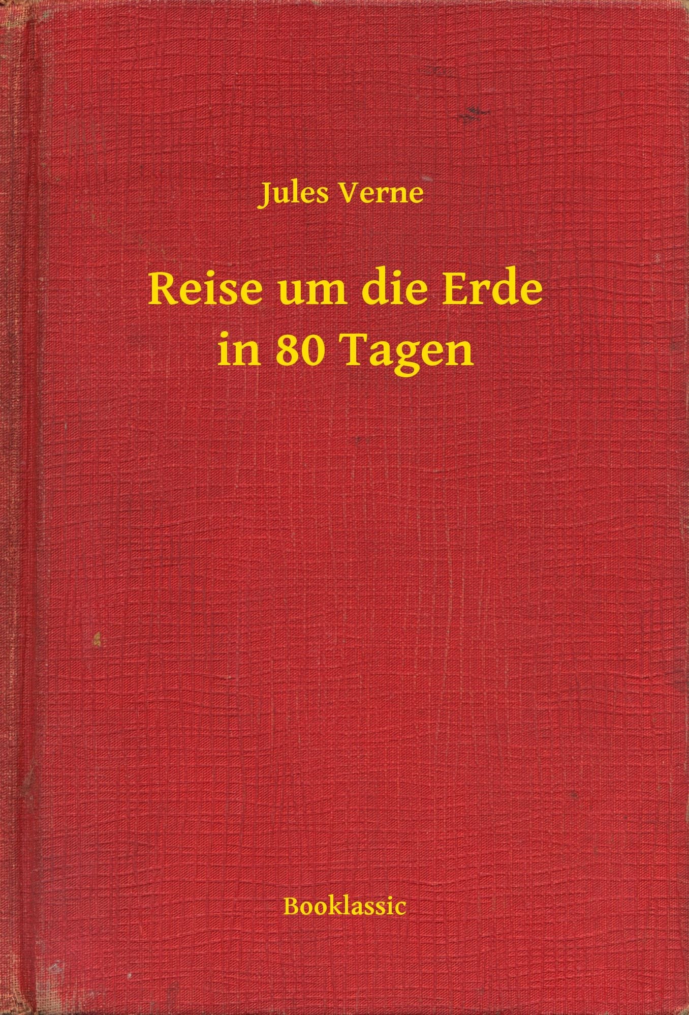 Reise um die Erde in 80 Tagen