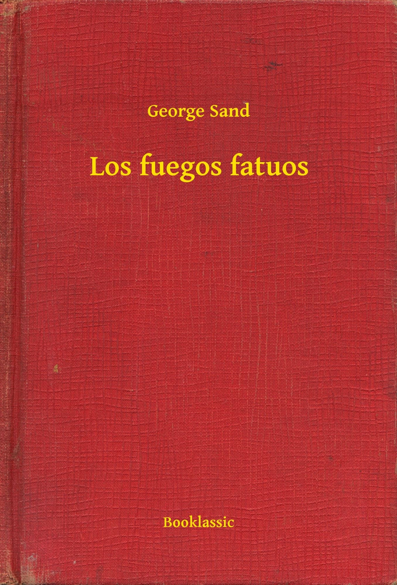 Los fuegos fatuos