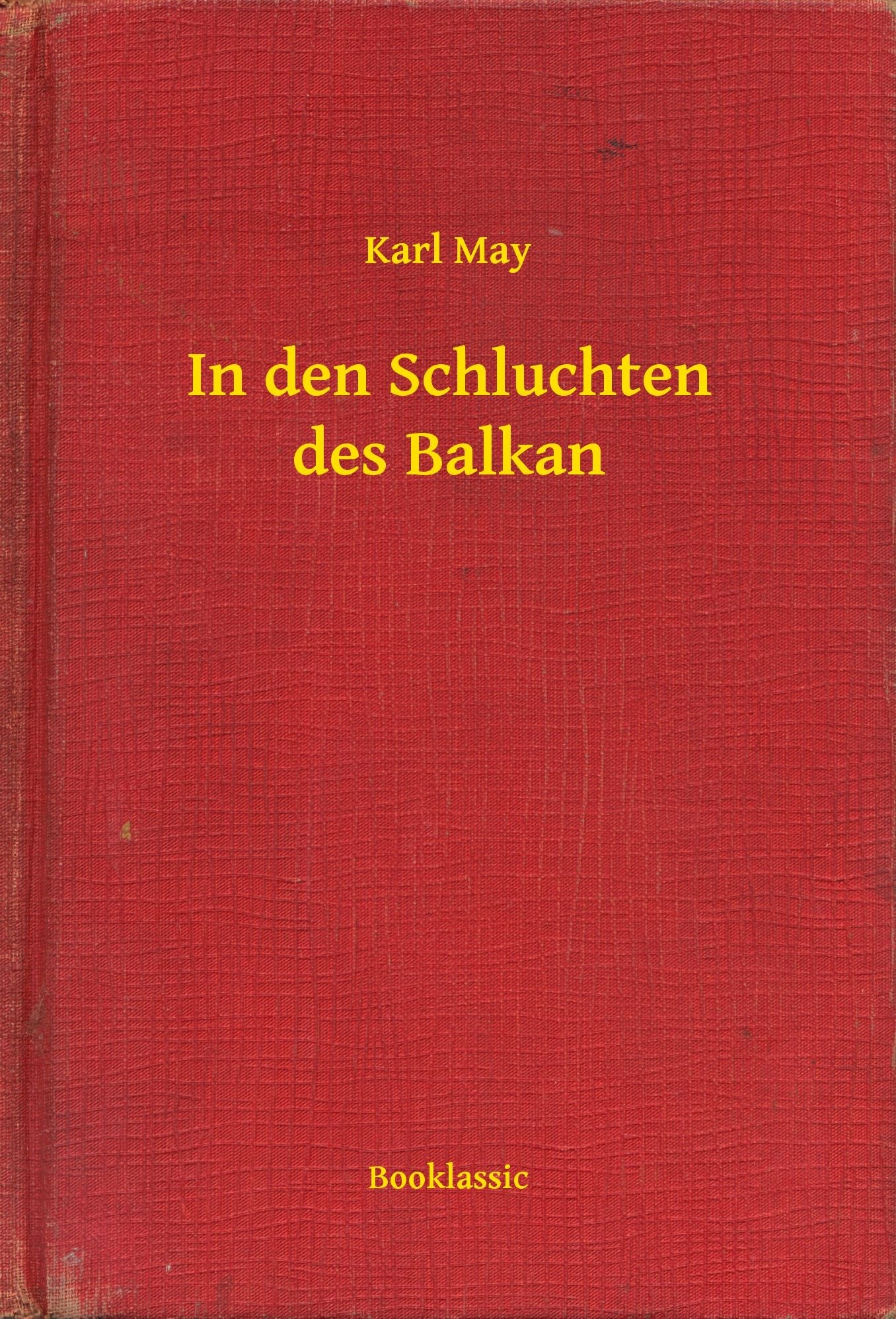 In den Schluchten des Balkan