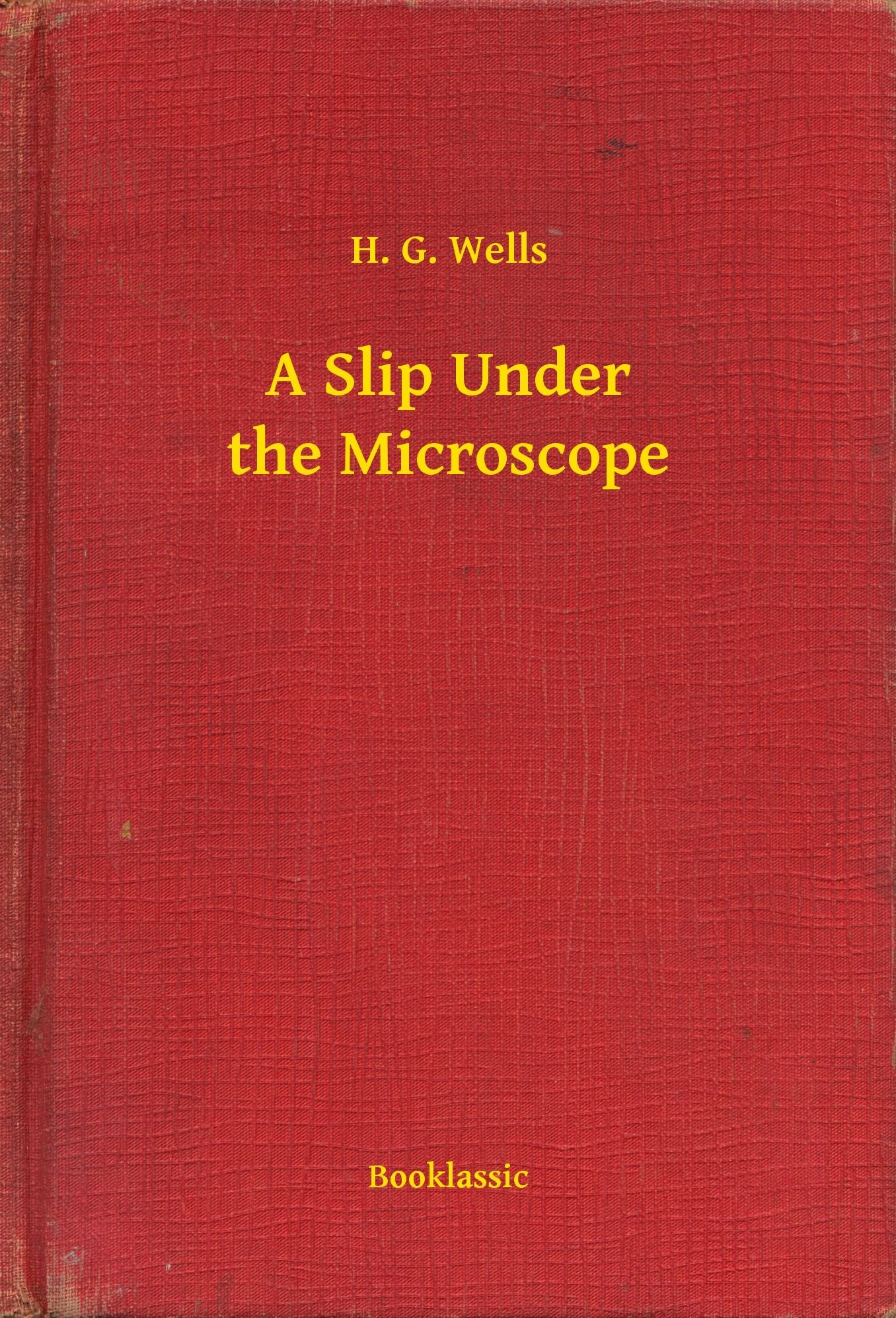 A Slip Under the Microscope