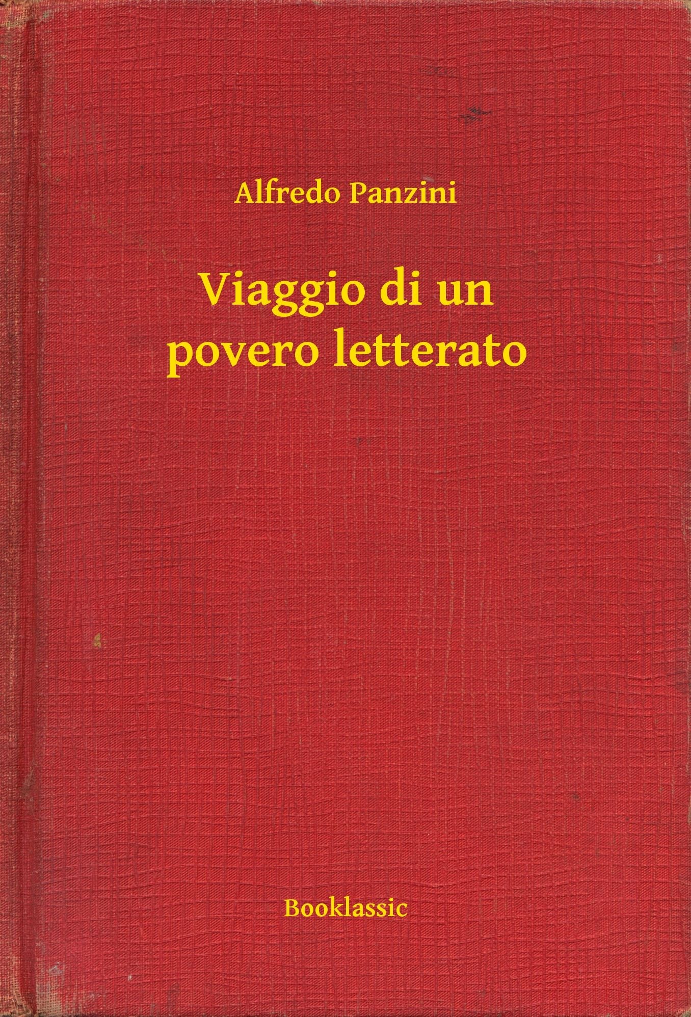 Viaggio di un povero letterato