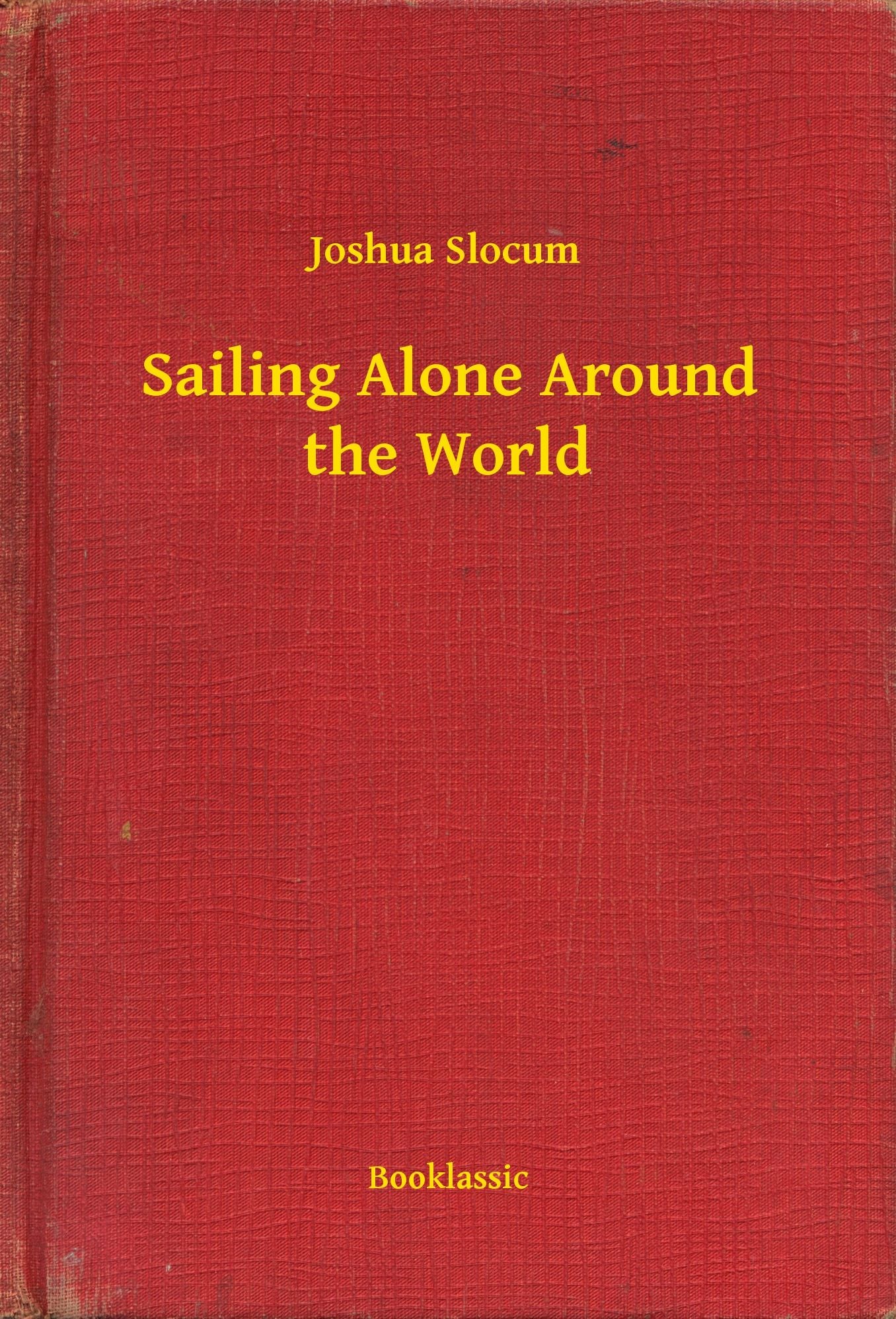 Sailing Alone Around the World