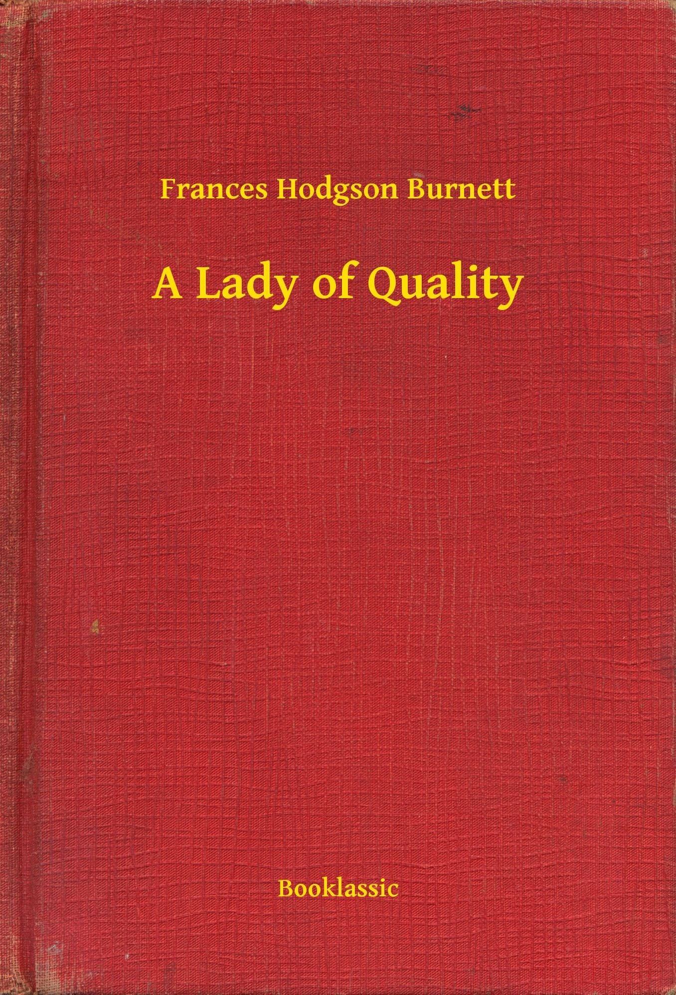 A Lady of Quality